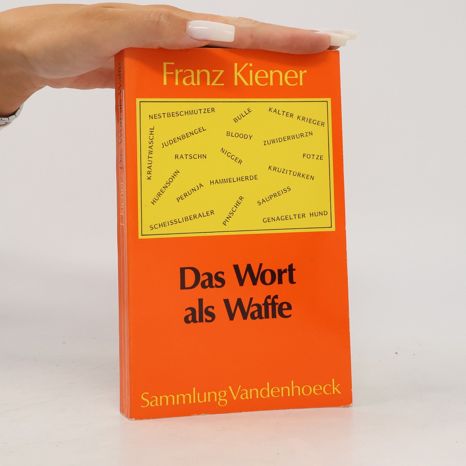 Franz Kiener Das Wort als Waffe