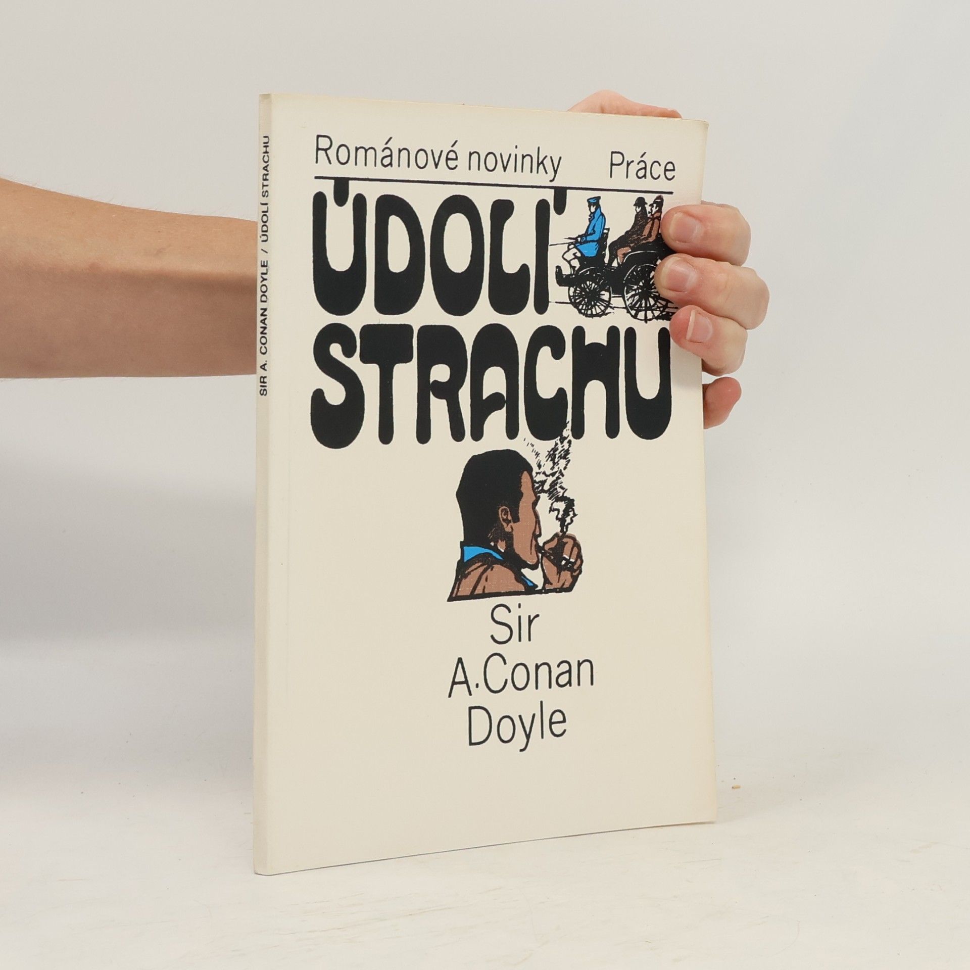 Arthur Conan Doyle Údolí strachu