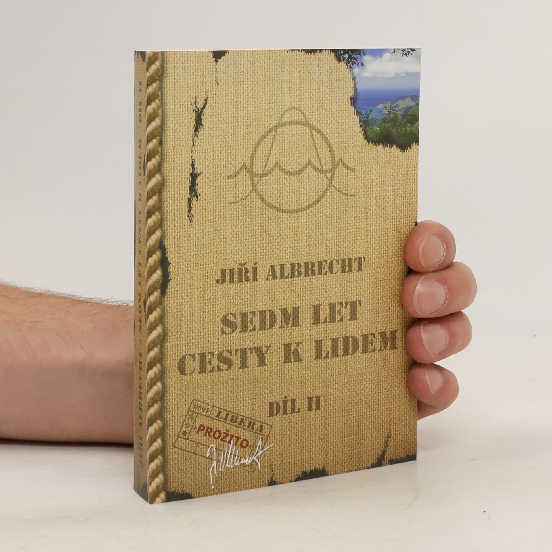 Jiří Albrecht Sedm let cesty k lidem. Díl II