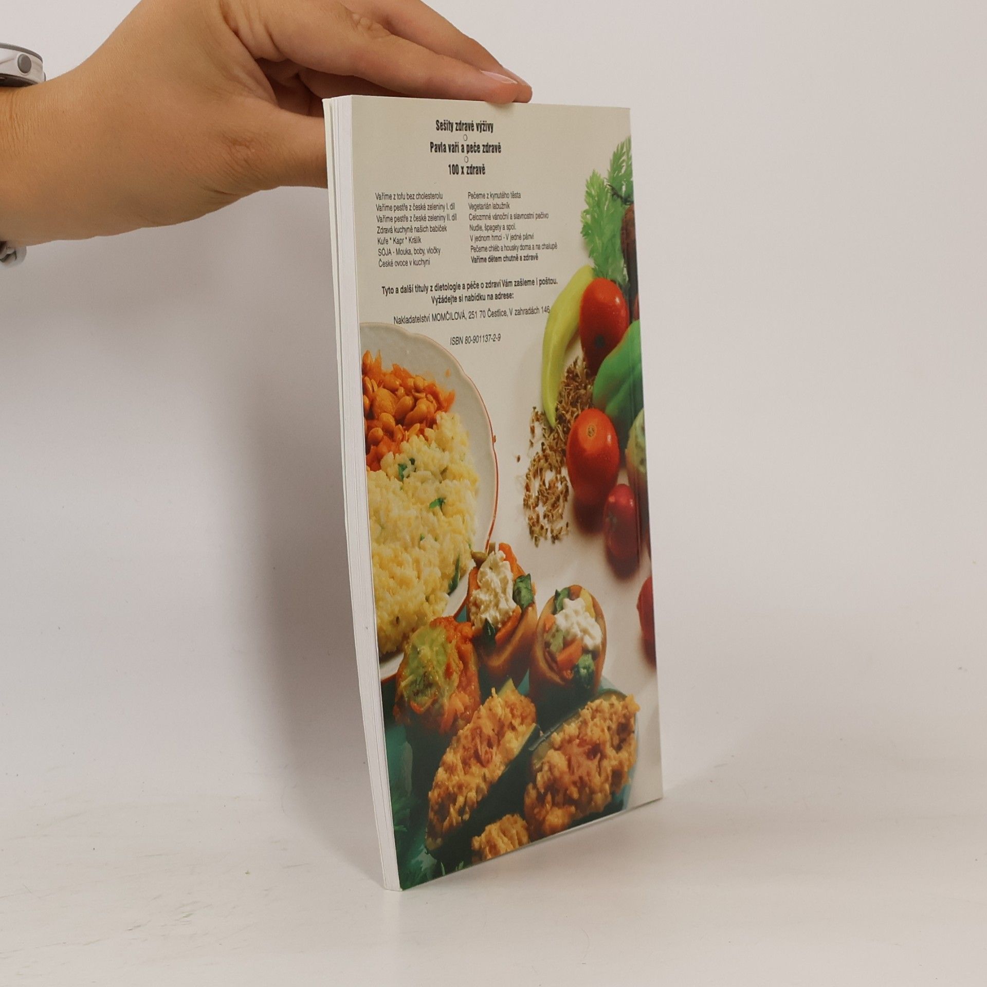 Pavla Momčilová Vaříme pestře z české zeleniny 1. díl. Letní menu