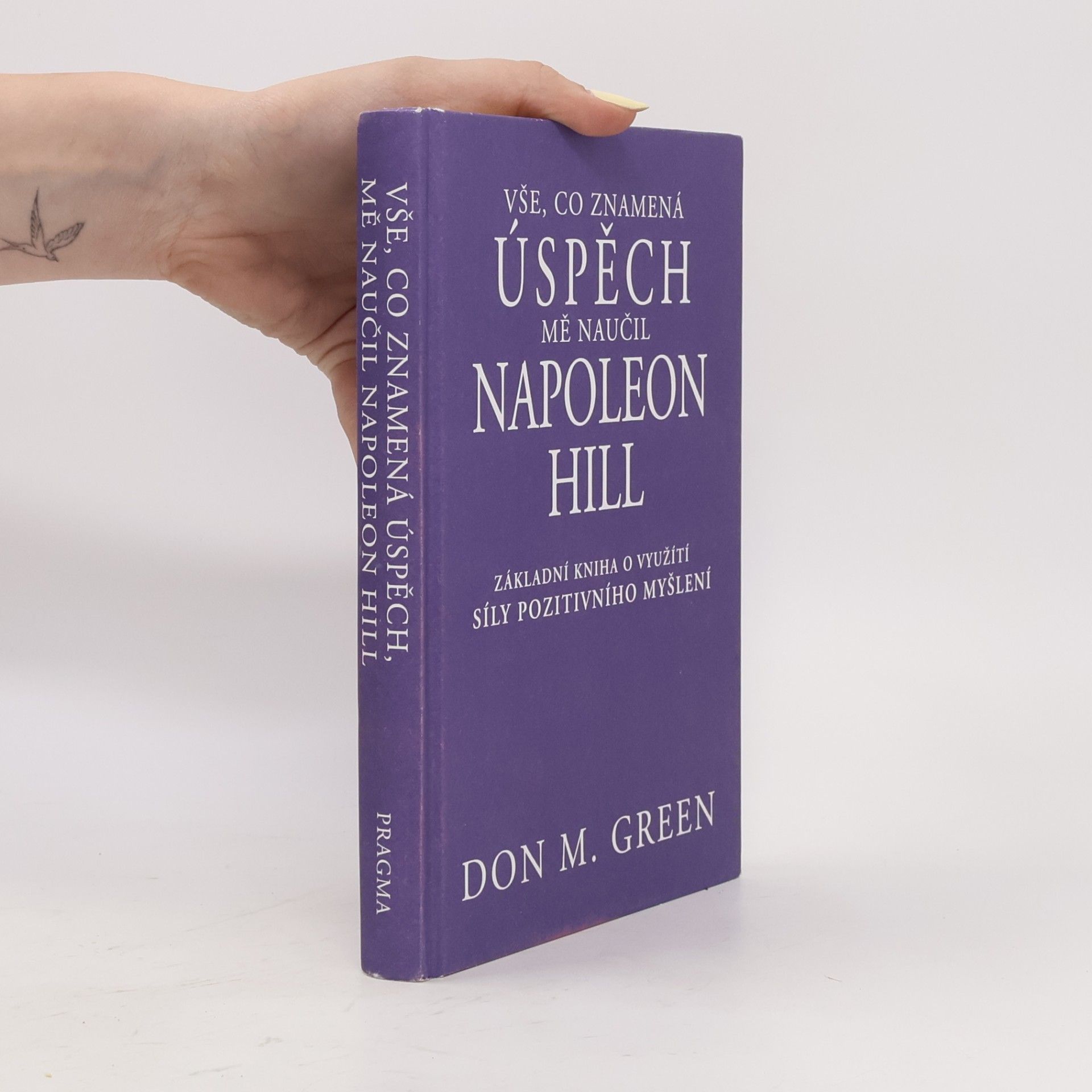 Don Green Vše, co znamená úspěch, mě naučil Napoleon Hill