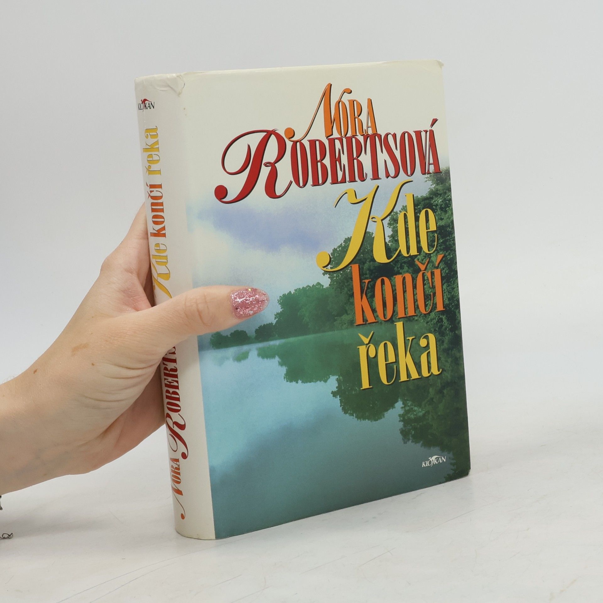 Nora Roberts Kde končí řeka