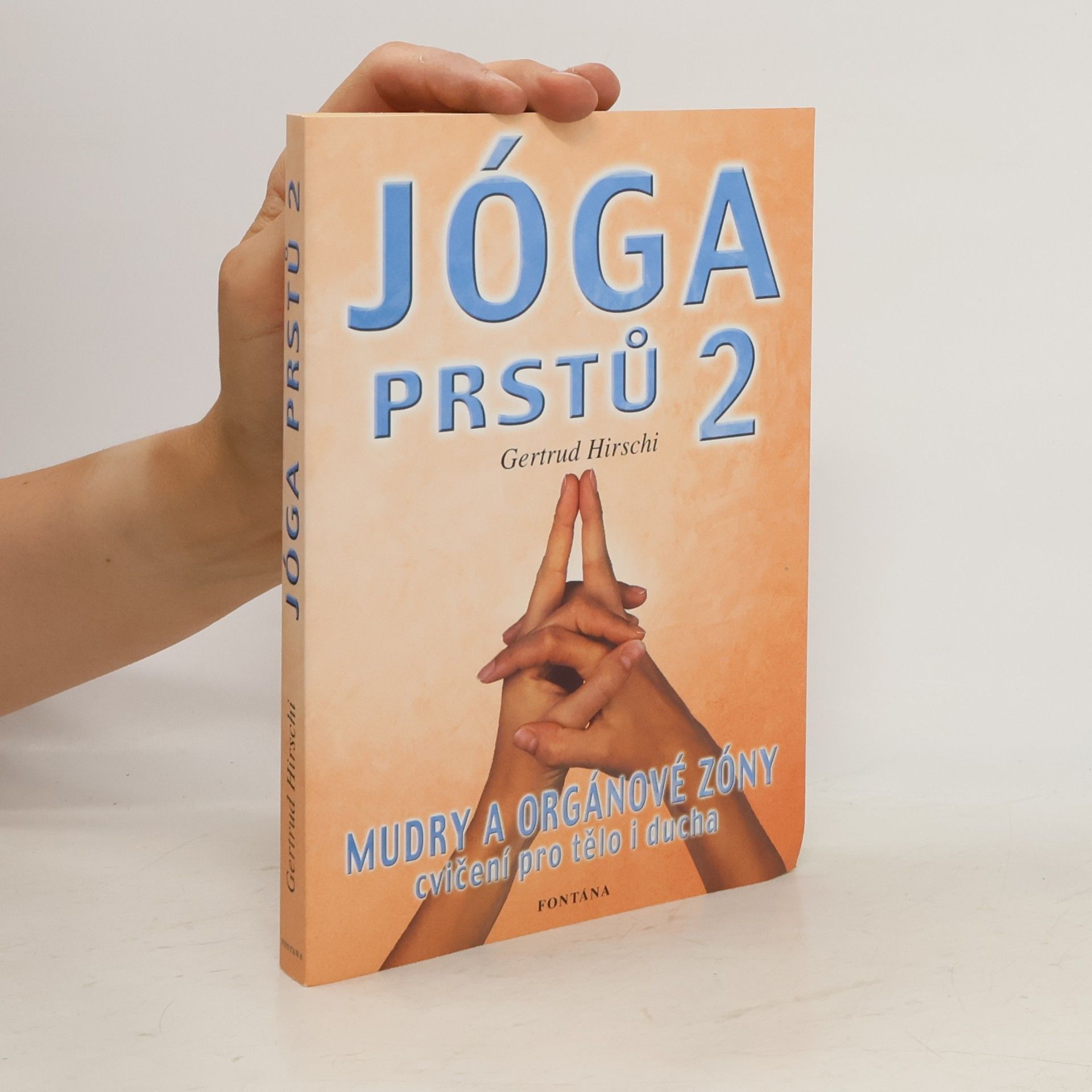 Gertrud Hirschi Jóga prstů II