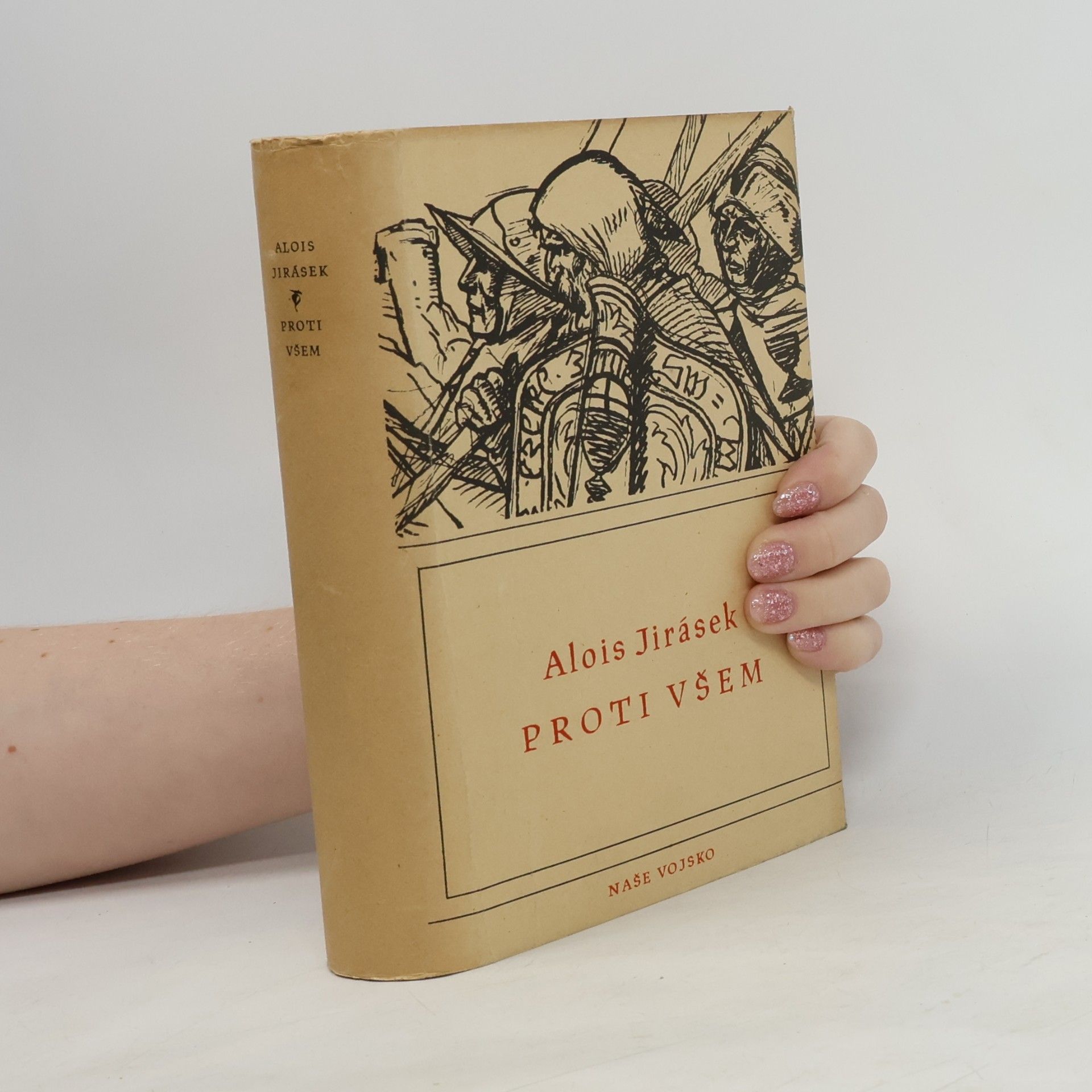 Alois Jirásek Proti všem