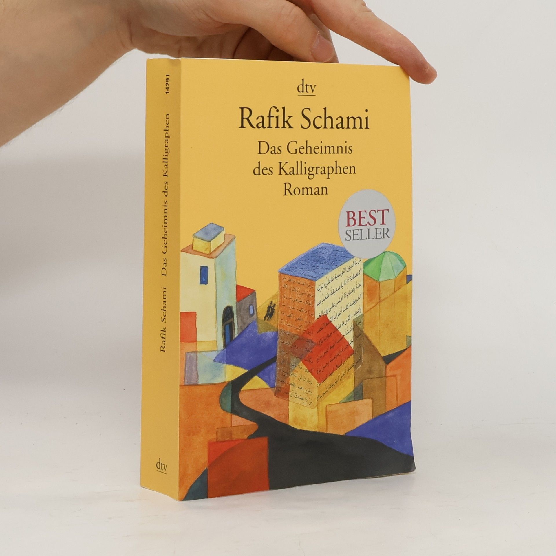 Rafik Schami Das Geheimnis des Kalligraphen