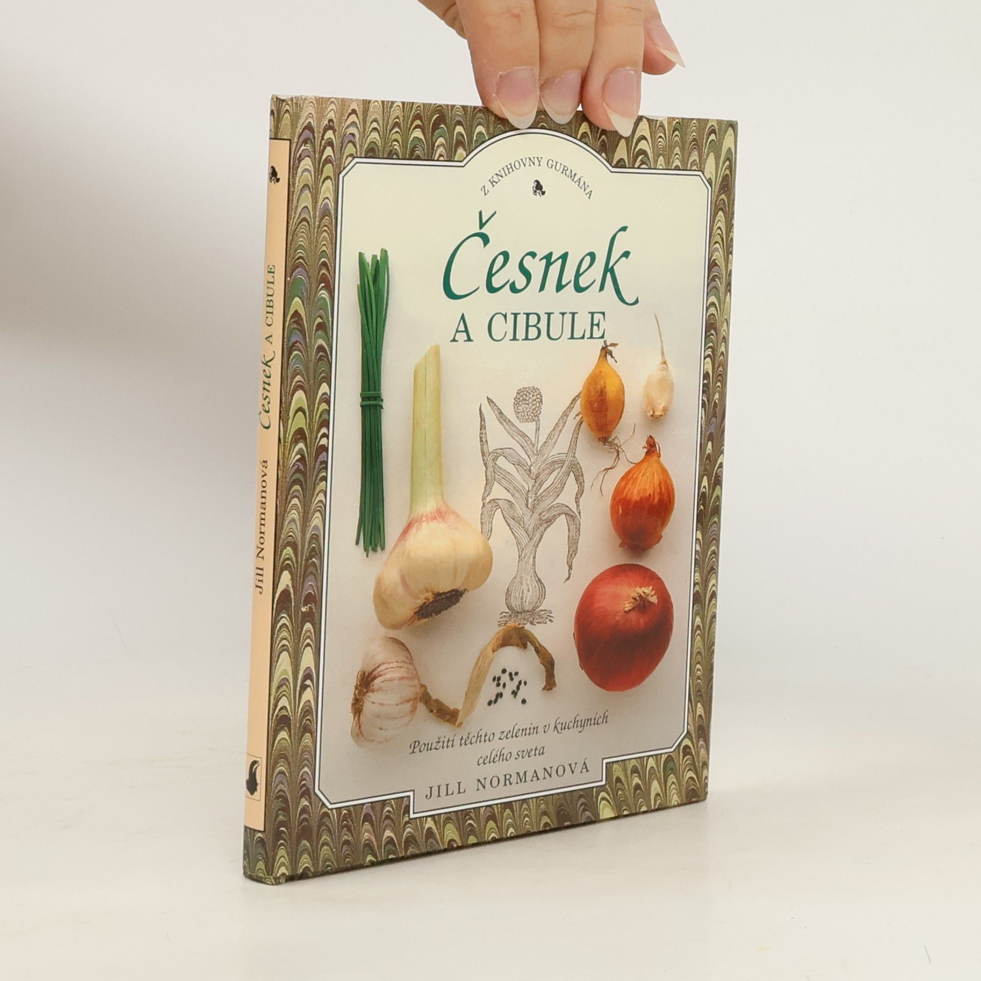 Jill Norman Česnek a cibule