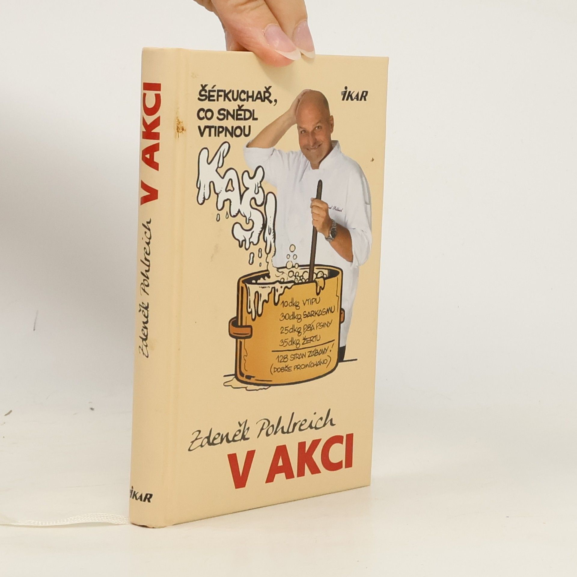 Zdeněk Pohlreich v akci aneb Šéfkuchař, který snědl vtipnou kaši