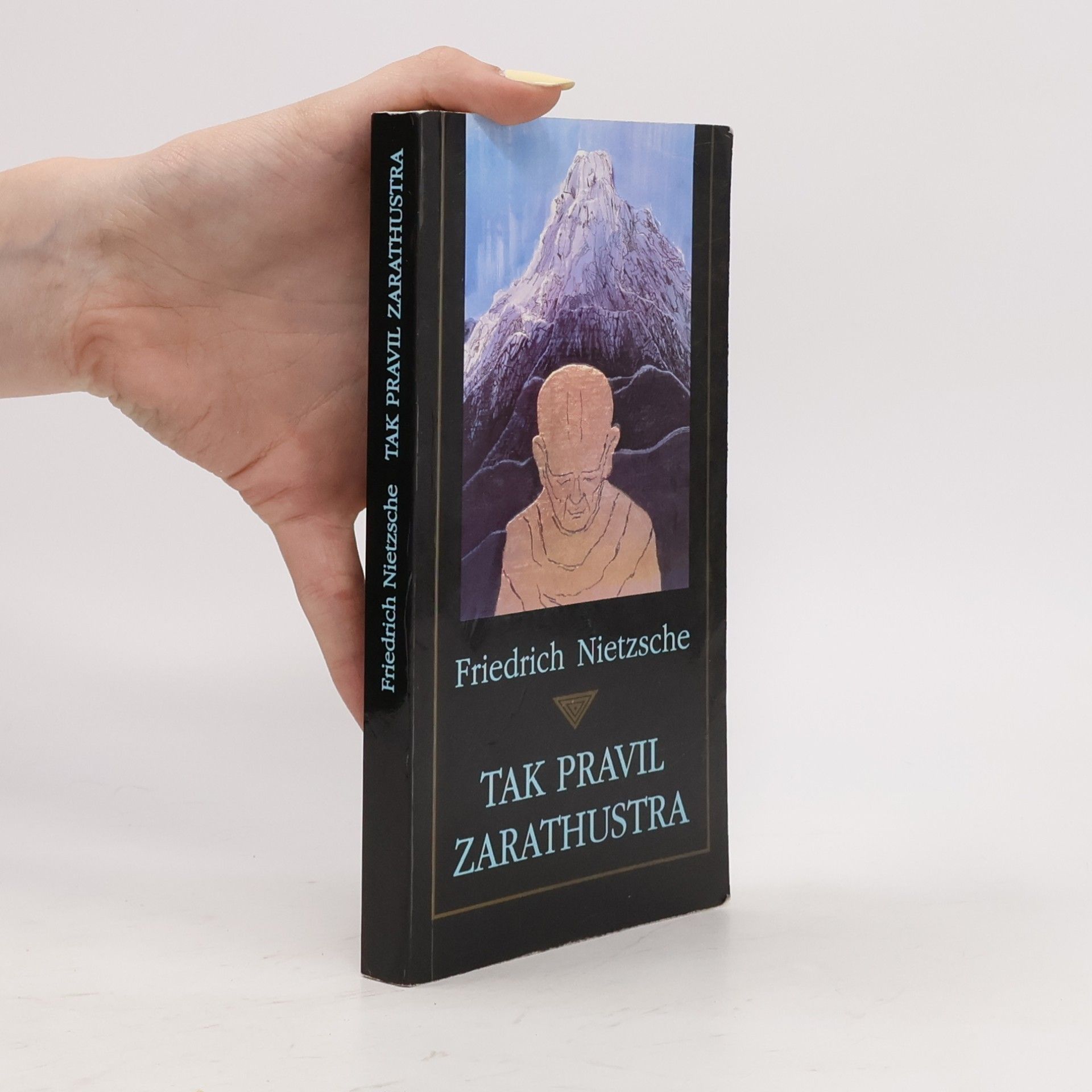 Friedrich Nietzsche Tak pravil Zarathustra
