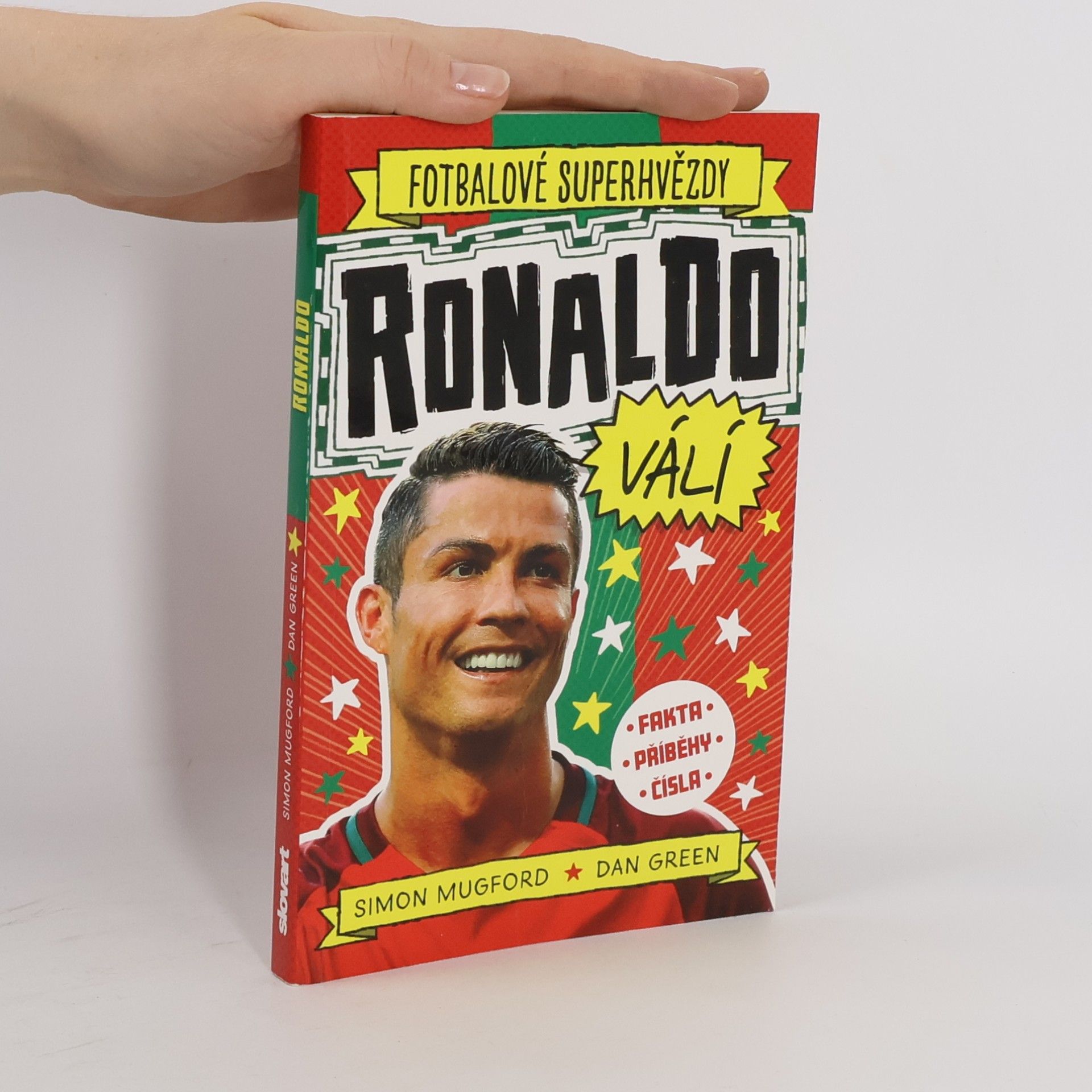 Simon Mugford Fotbalové superhvězdy: Ronaldo válí