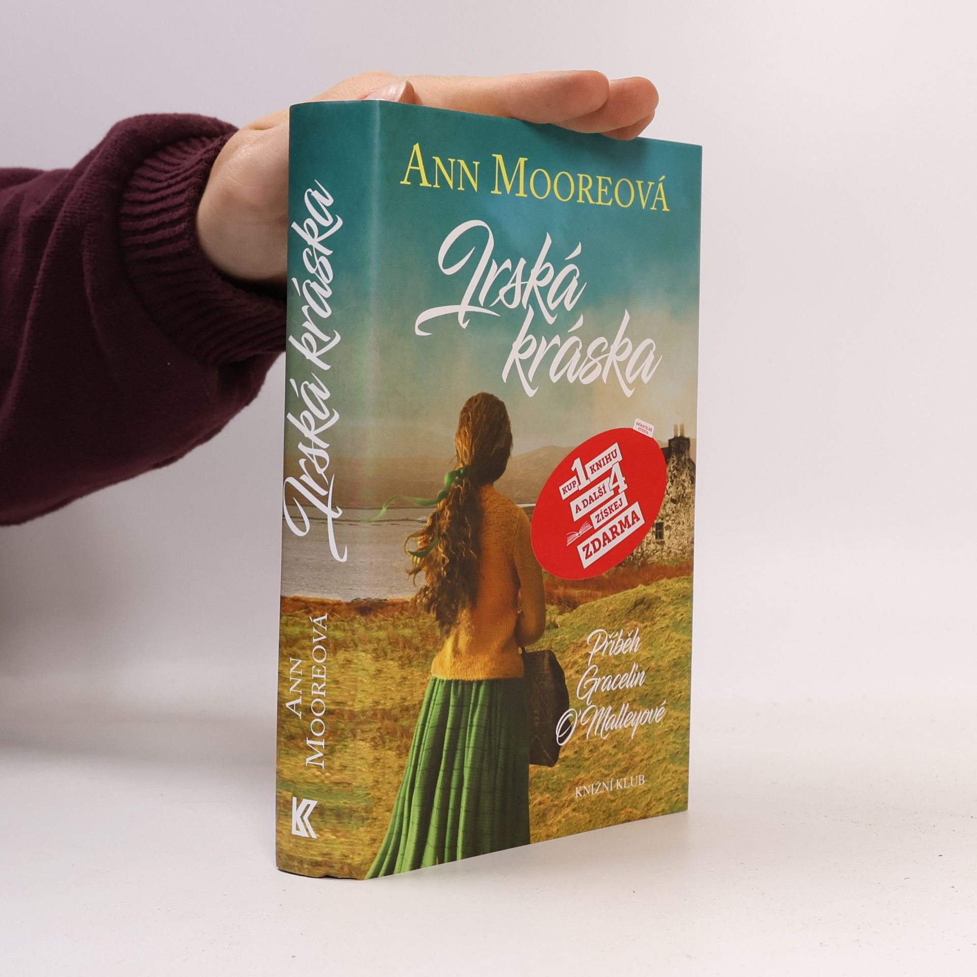 Ann Moore Irská kráska: Příběh Gracelin O'Malleyové