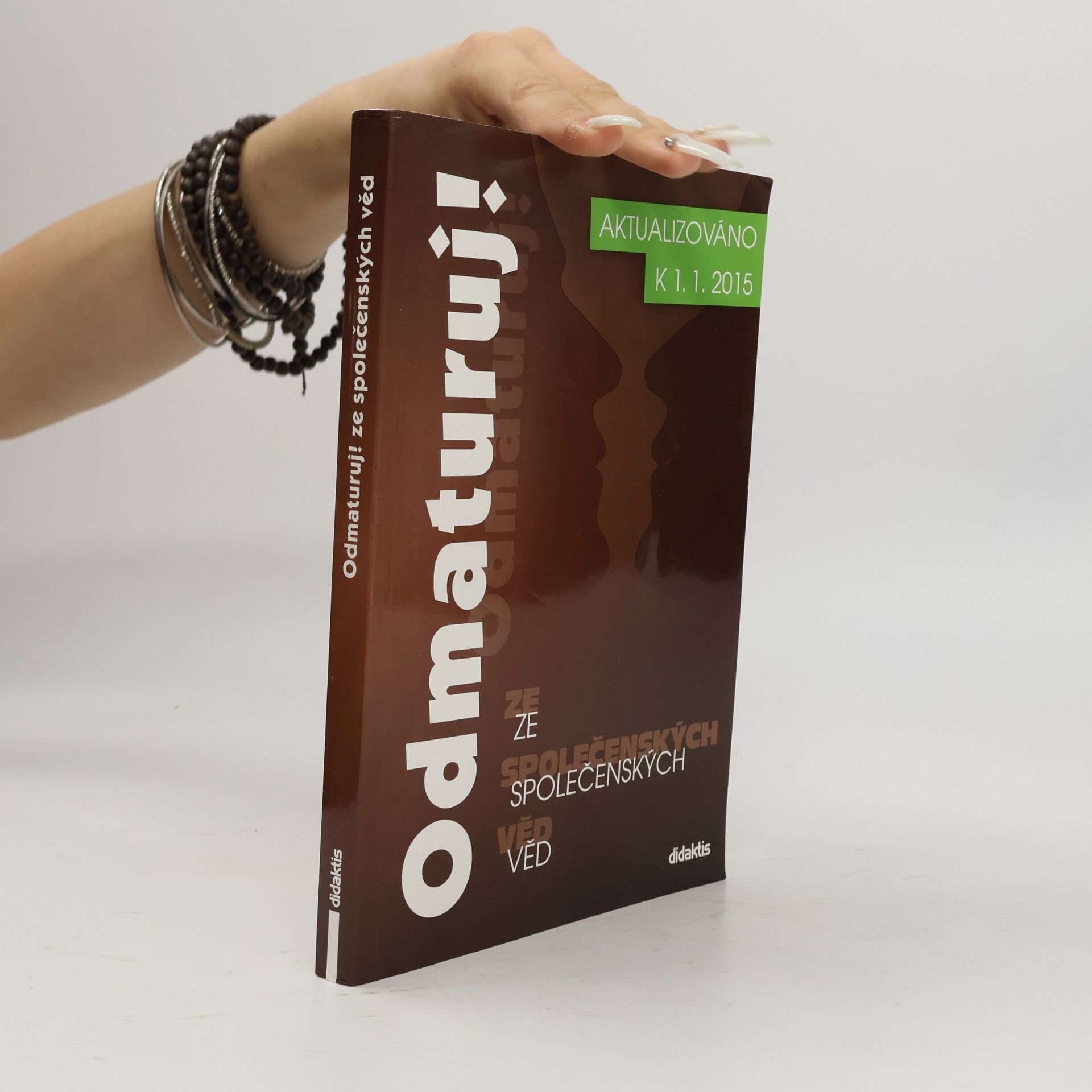 Autores varios Odmaturuj! ze společenských věd