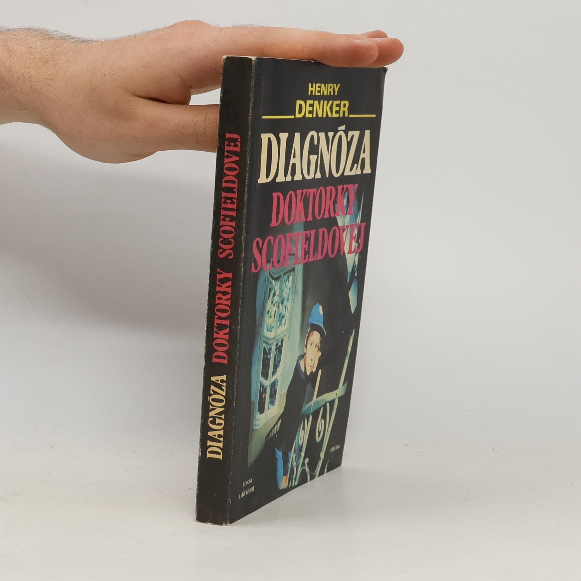 Henry Denker Diagnóza doktorky Scofieldovej