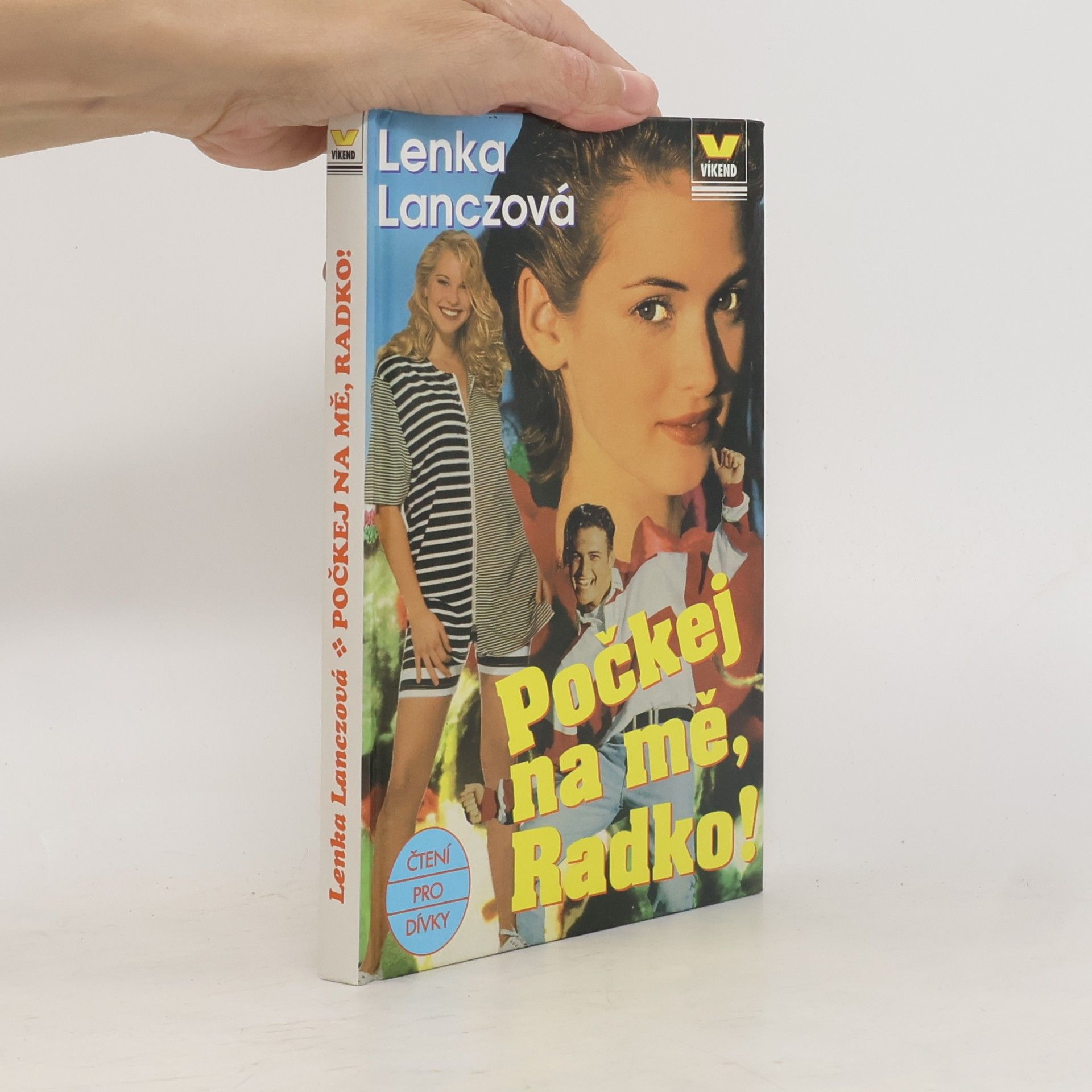 Lenka Lanczová Počkej na mě, Radko!