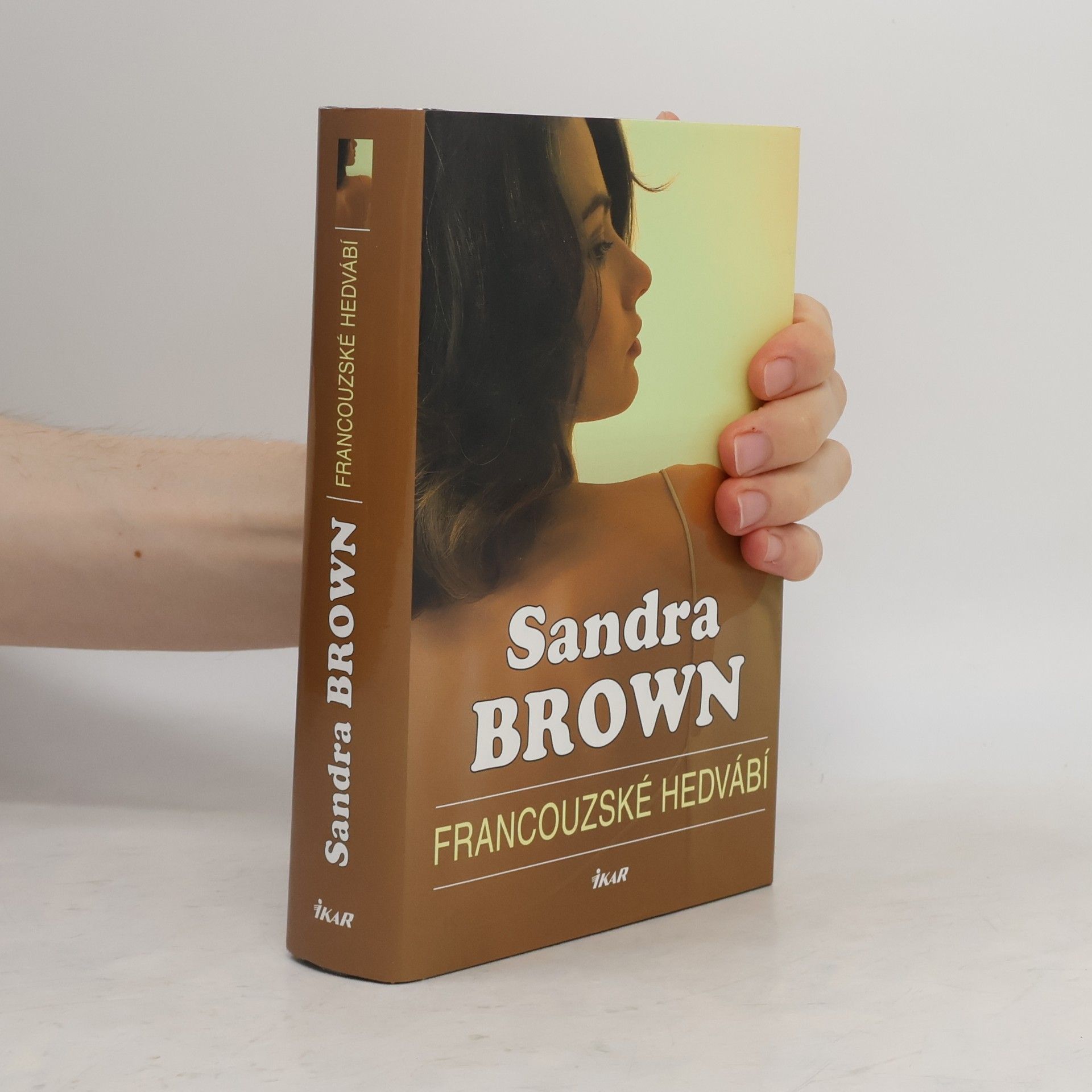 Sandra Brown Francouzské hedvábí