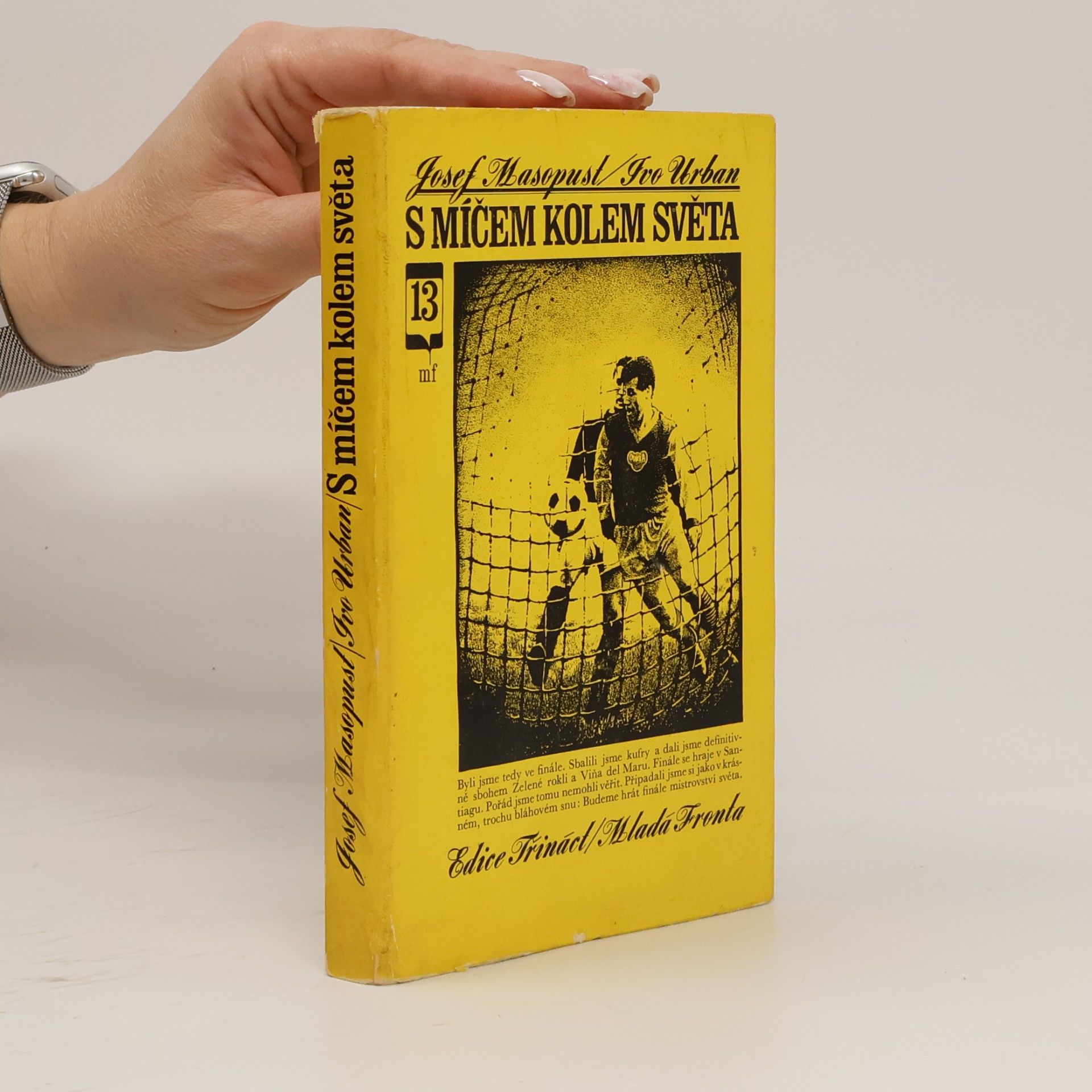 Josef Masopust S míčem kolem světa