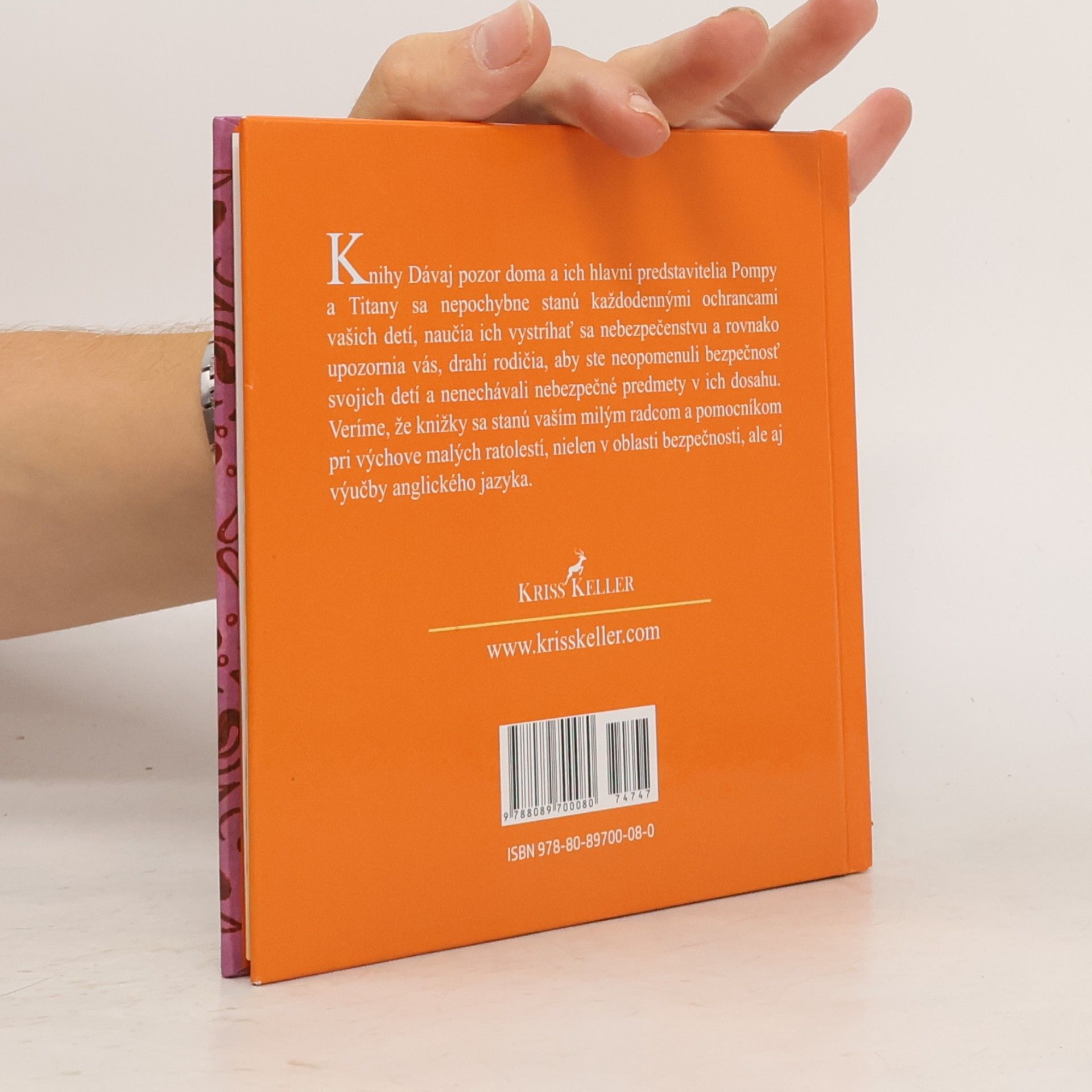 Kriss Keller Dávaj pozor doma. Pompy, Titany a horúce predmety