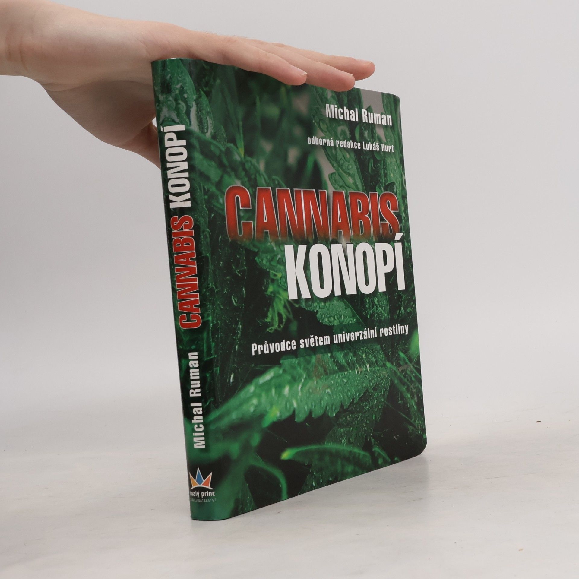 Michal Ruman Cannabis. Konopí.