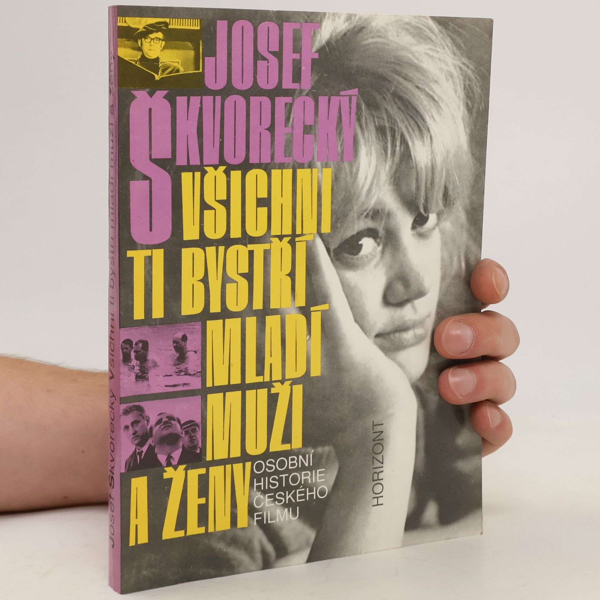 Josef Škvorecký Všichni ti bystří mladí muži a ženy