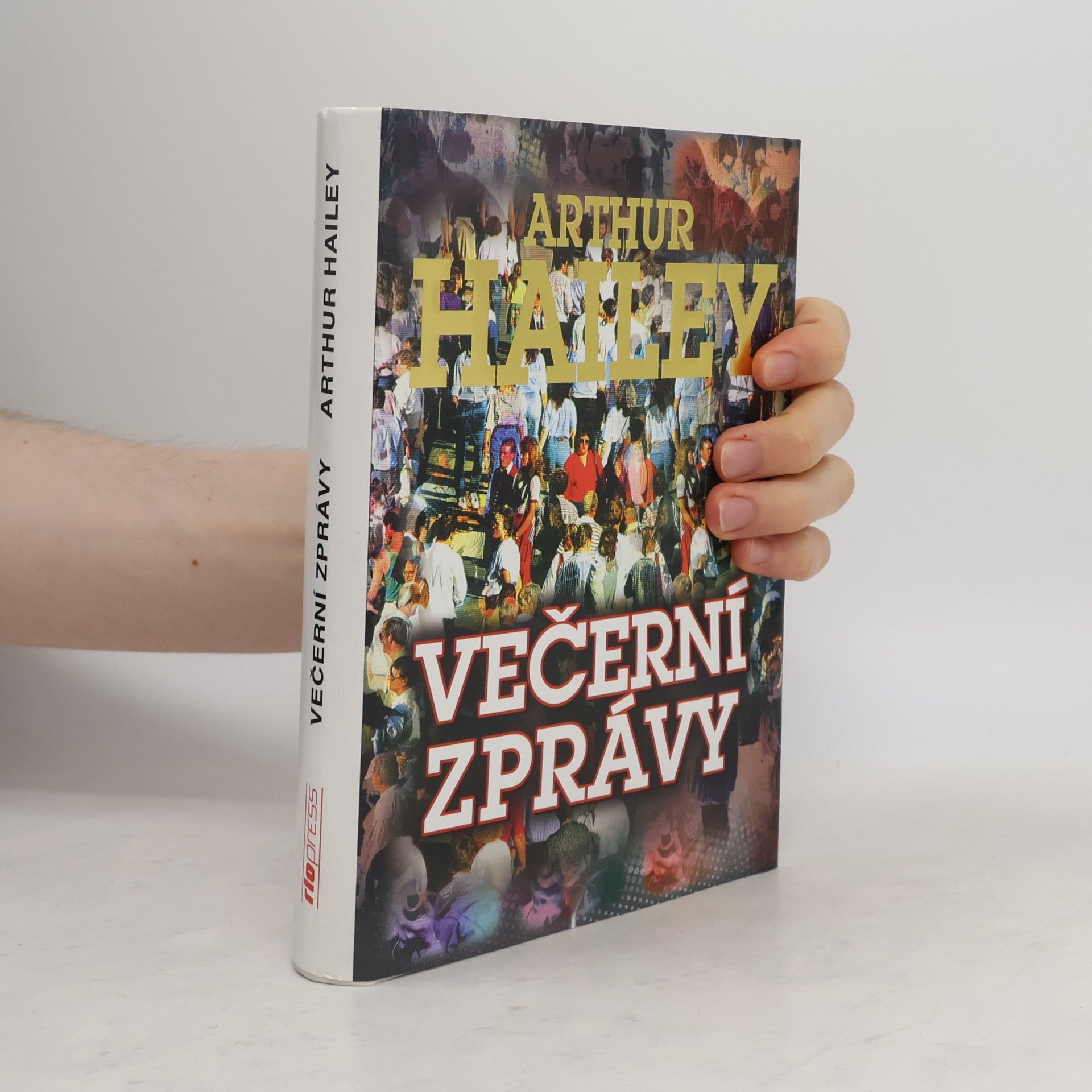 Arthur Hailey Večerní zprávy