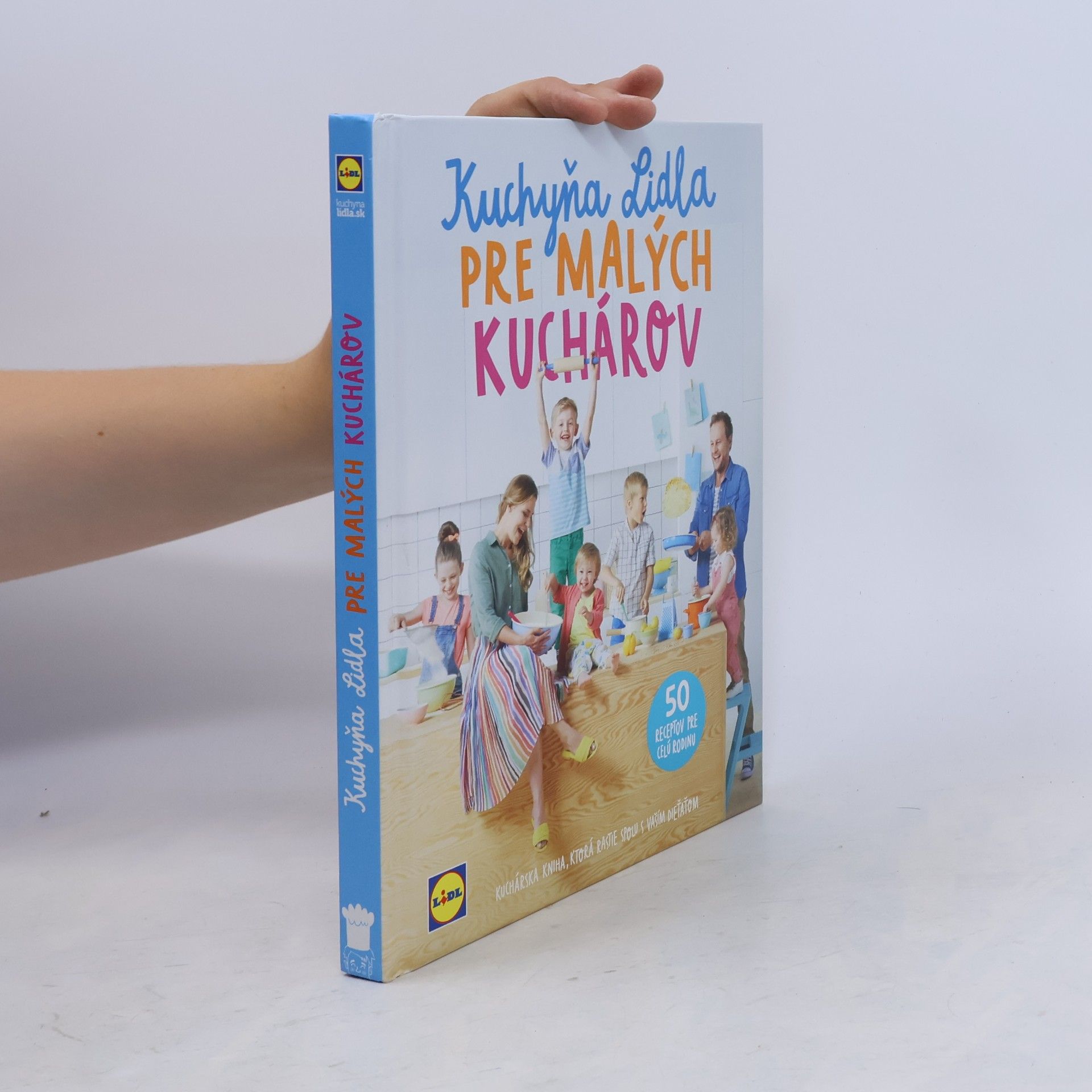 Kolektiv autorů Kuchyňa Lidla pre malých kuchárov
