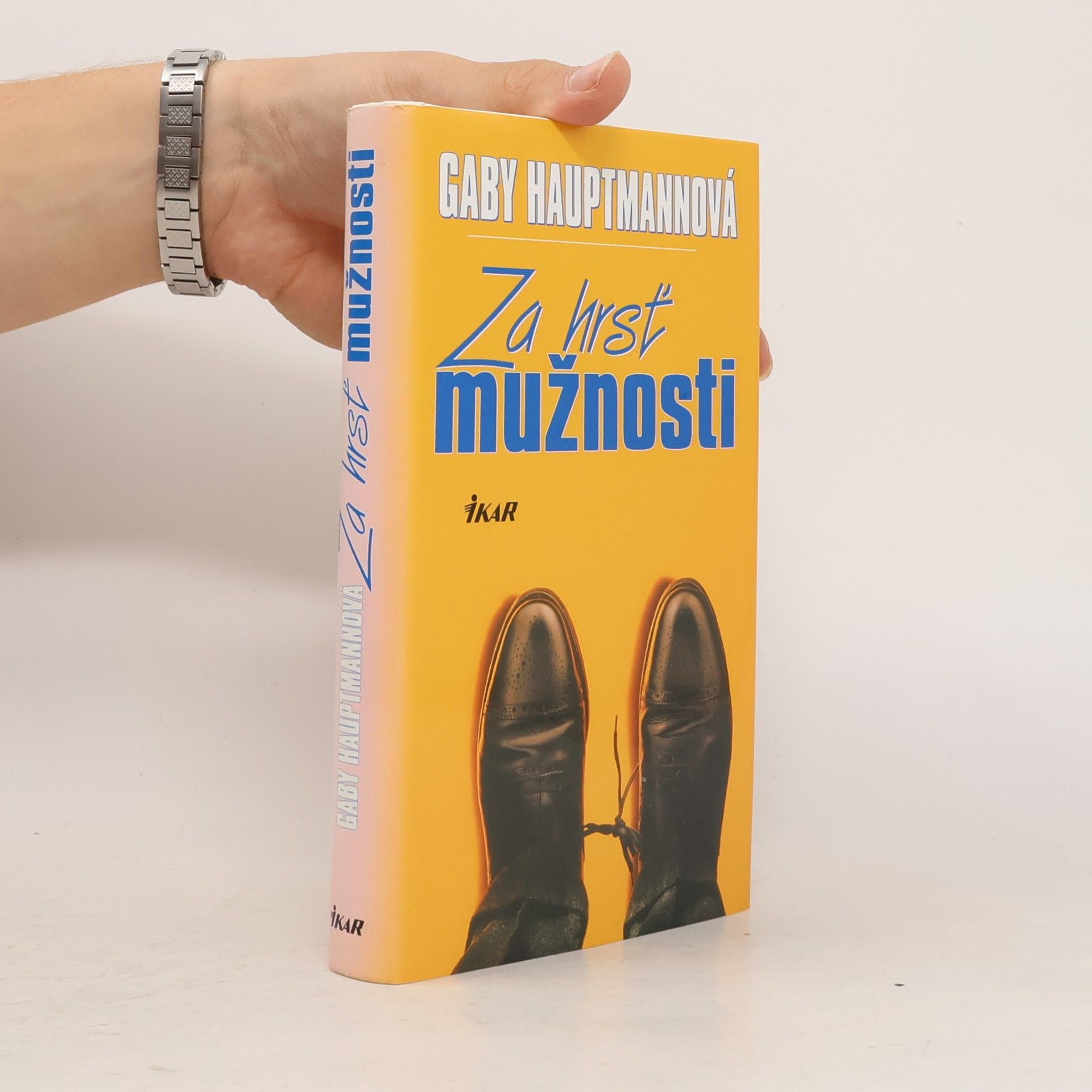 Gaby Hauptmann Za hrsť mužnosti