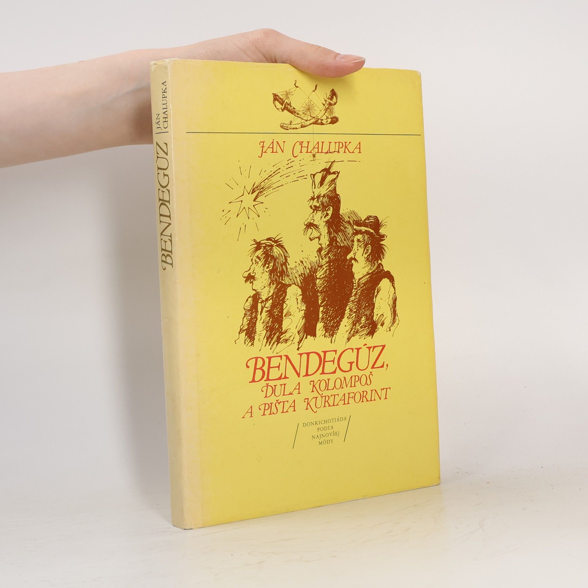 Bendegúz, Ďula Kolompoš a Pišta Kurtaforint