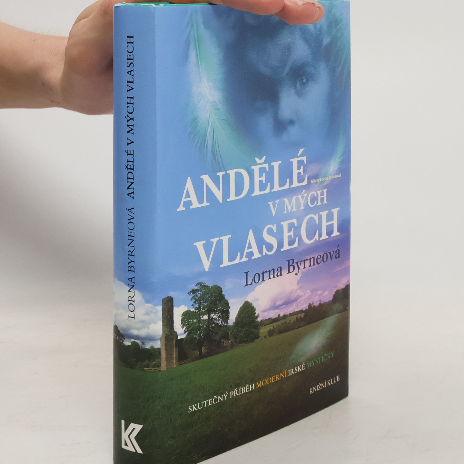 Lorna Byrne Andělé v mých vlasech