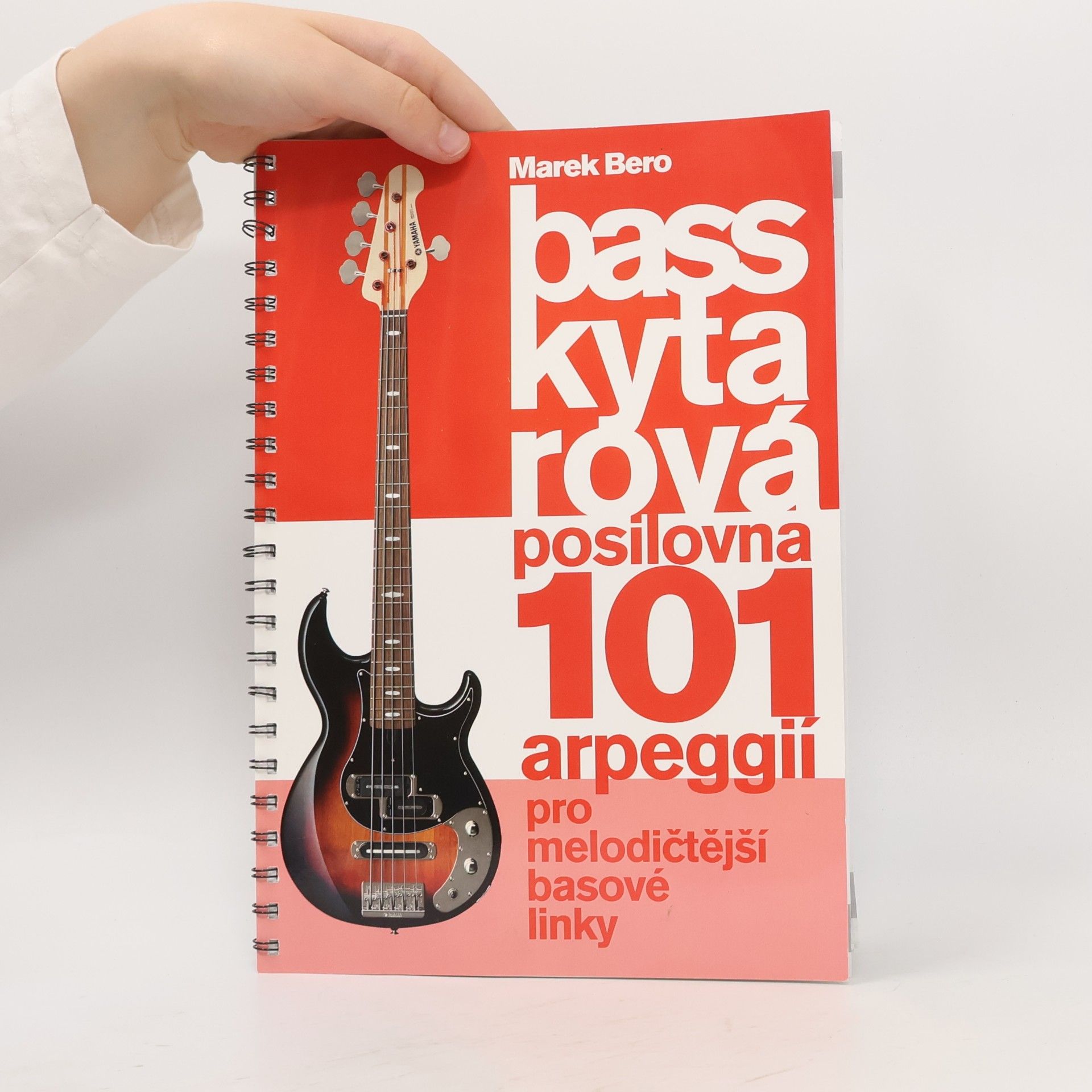Marek Bero Basskytarová posilovna: 101 arpeggií pro melodičtější basové linky