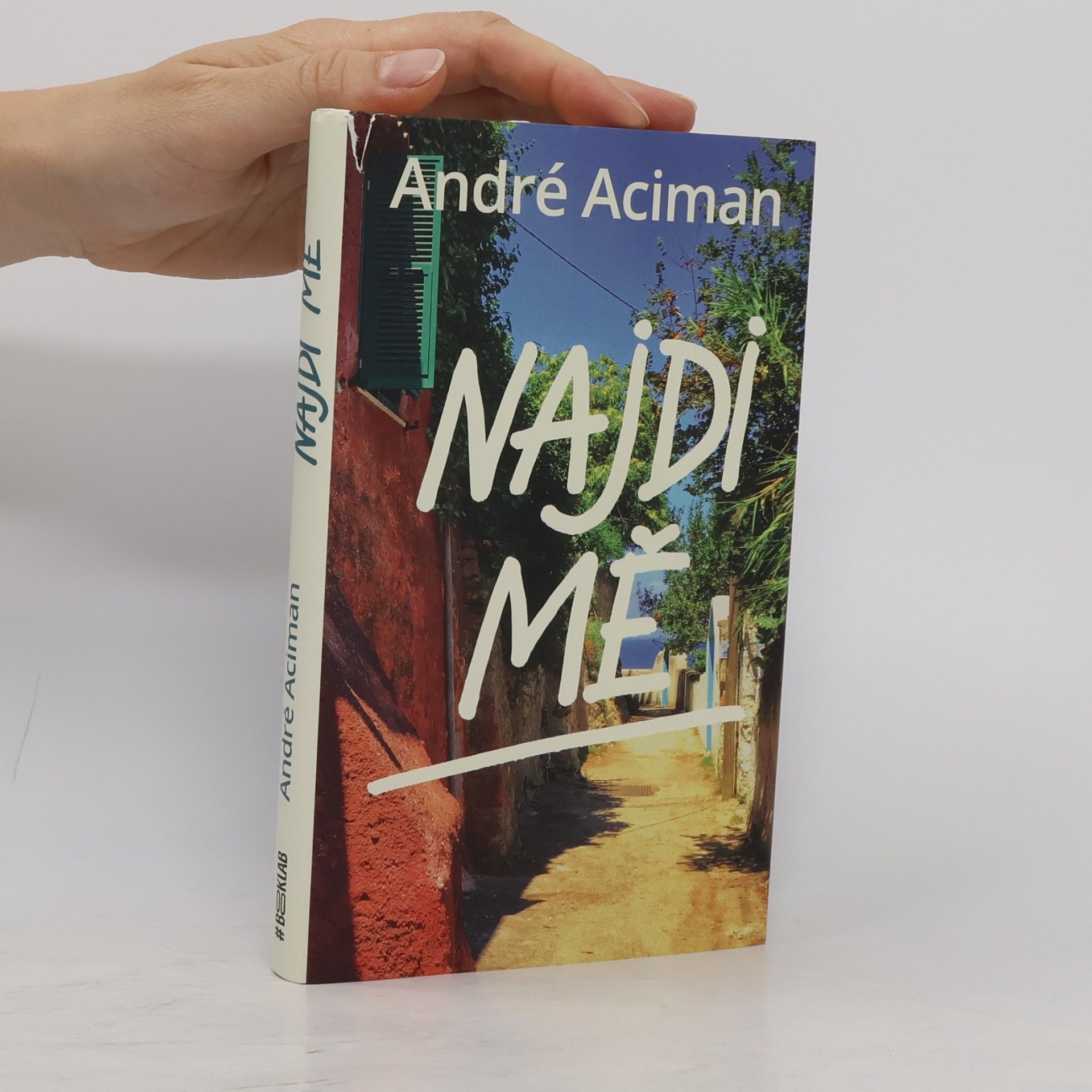 André Aciman Najdi mě