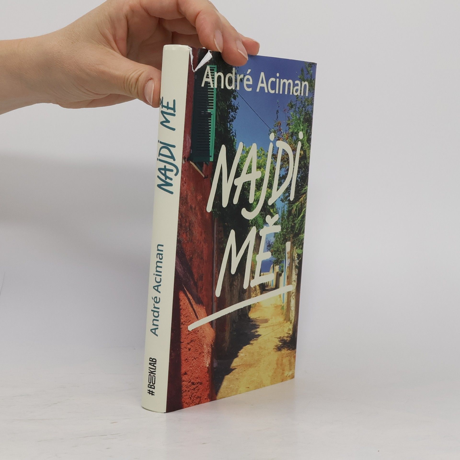André Aciman Najdi mě