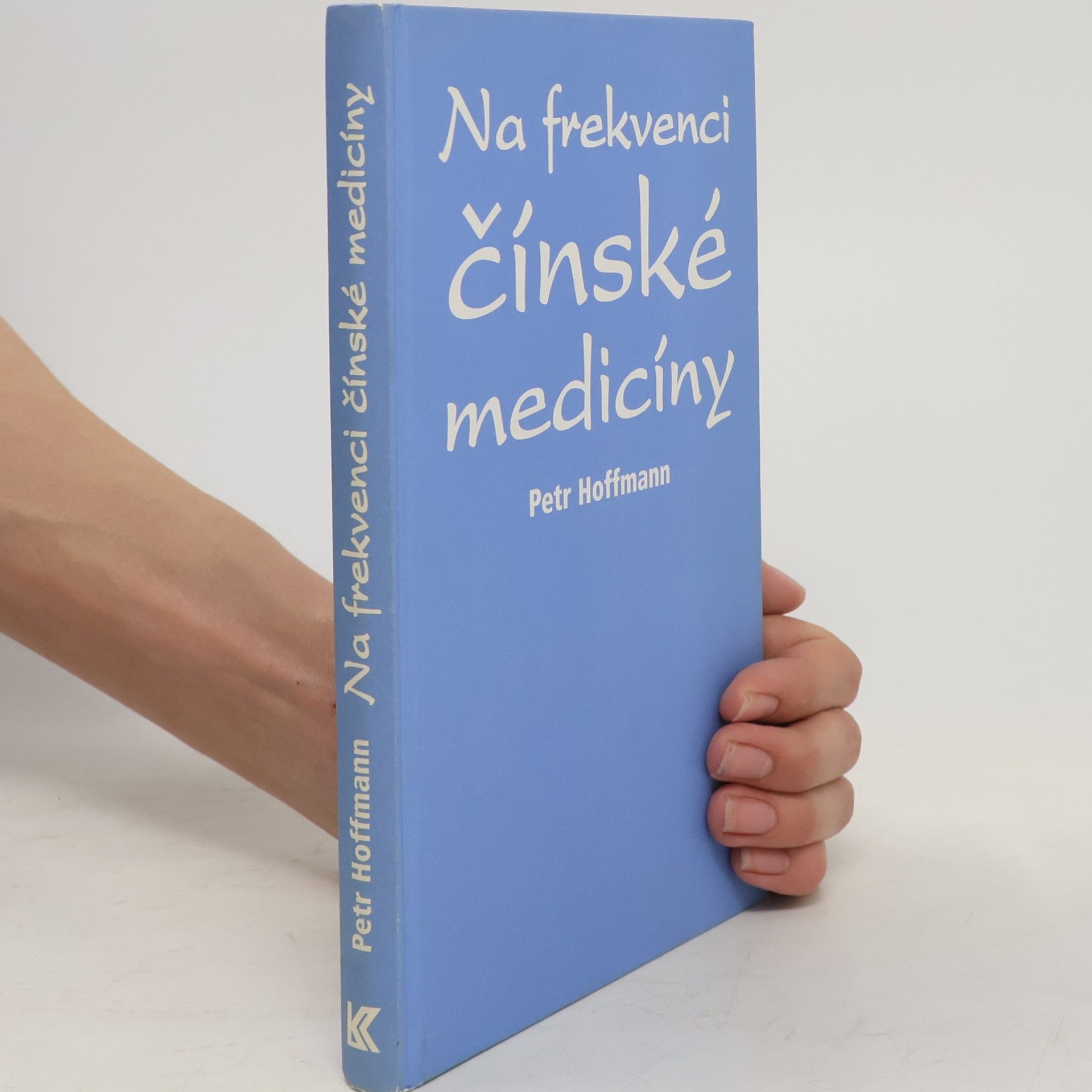 Petr Hoffmann Na frekvenci čínské medicíny