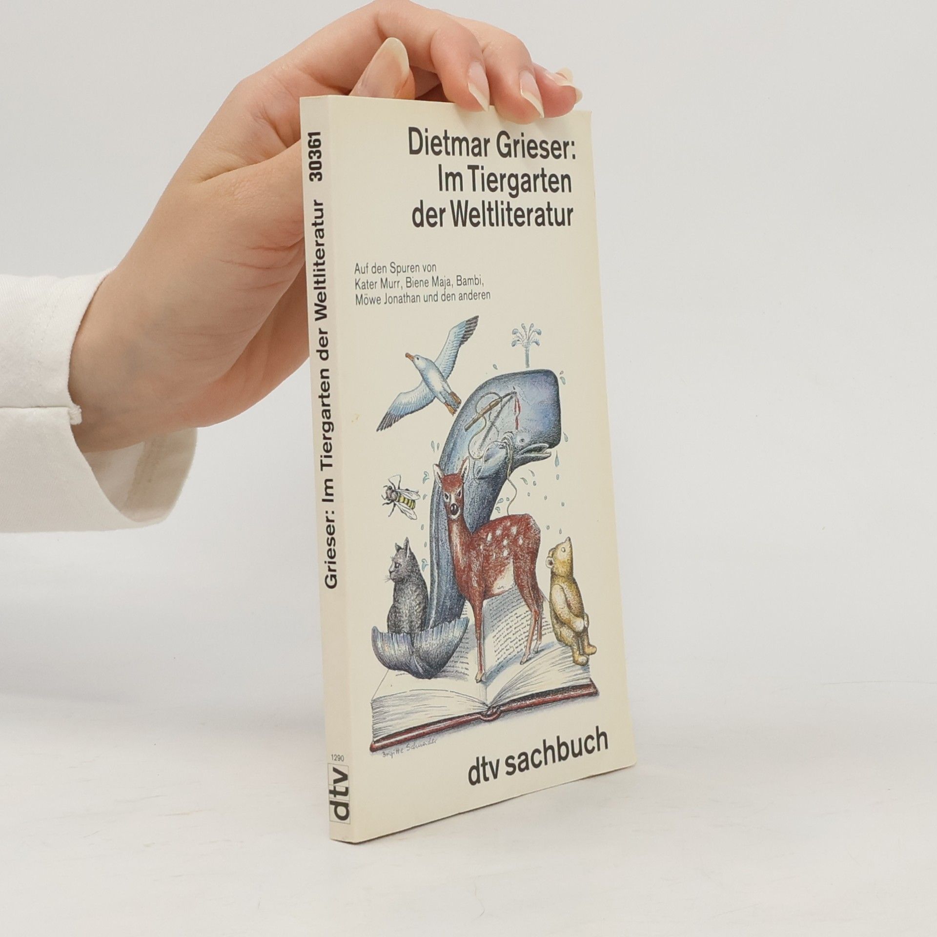Dietmar Grieser Im Tiergarten der Weltliteratur