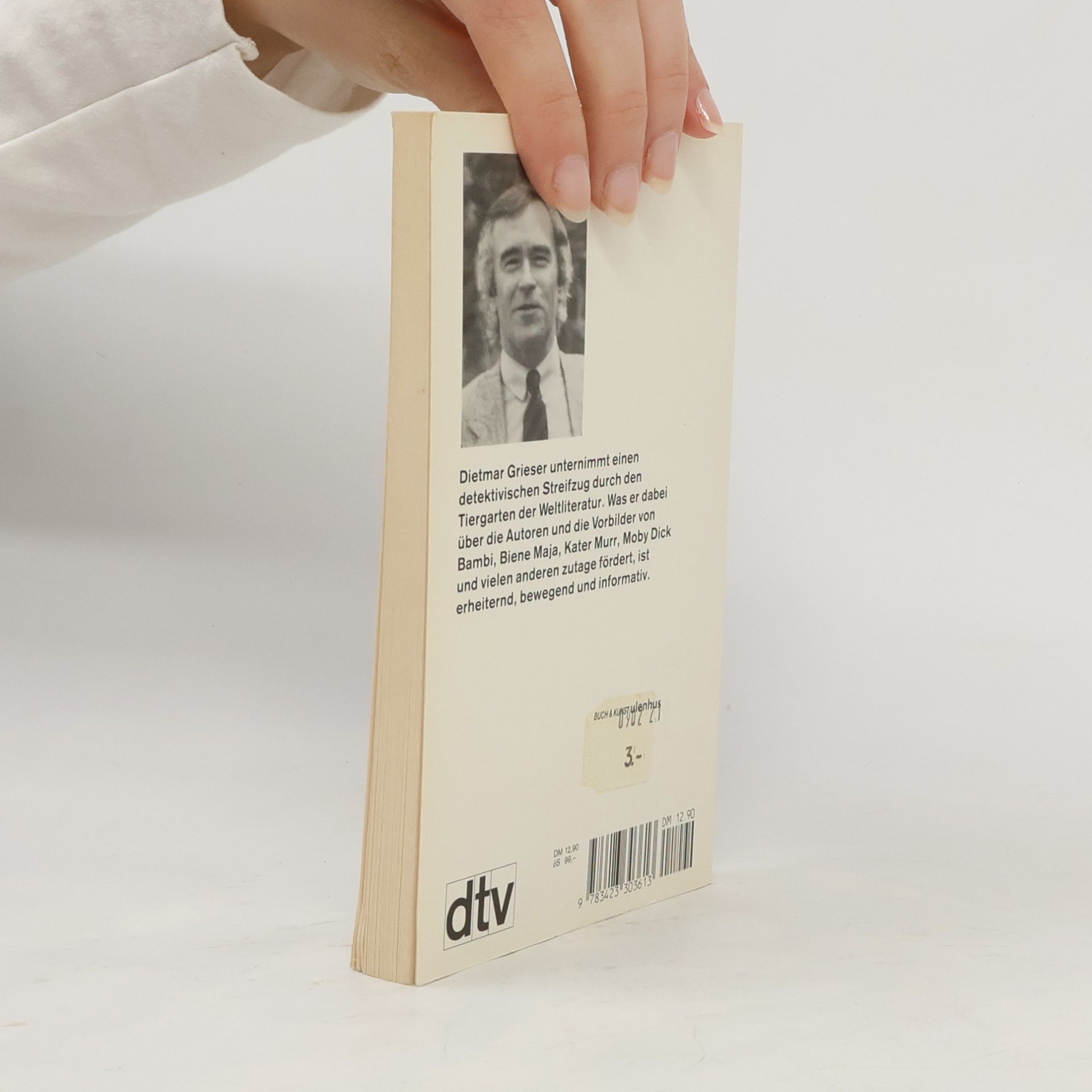 Dietmar Grieser Im Tiergarten der Weltliteratur