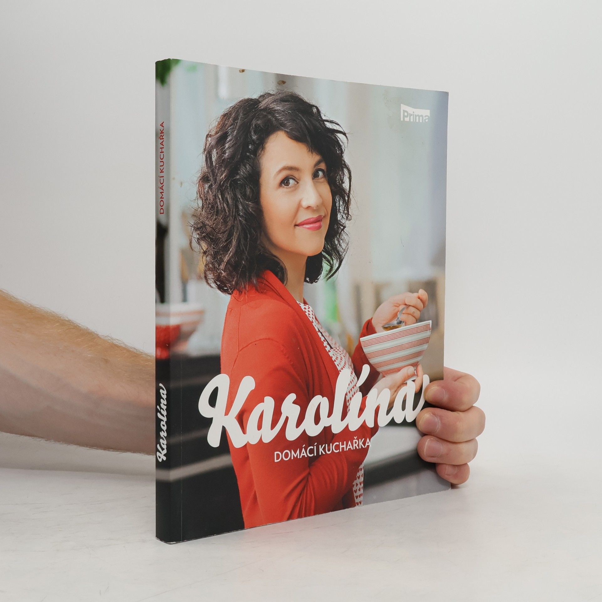 Karolina Kamberská Karolína. Domácí kuchařka