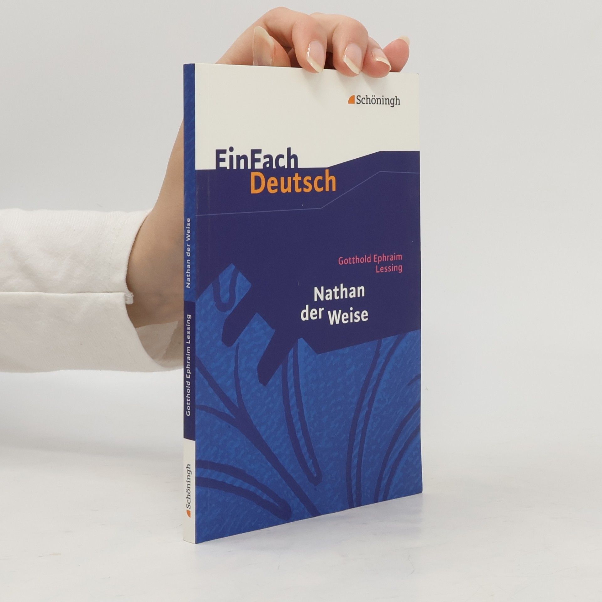 Gotthold Ephraim Lessing Nathan der Weise