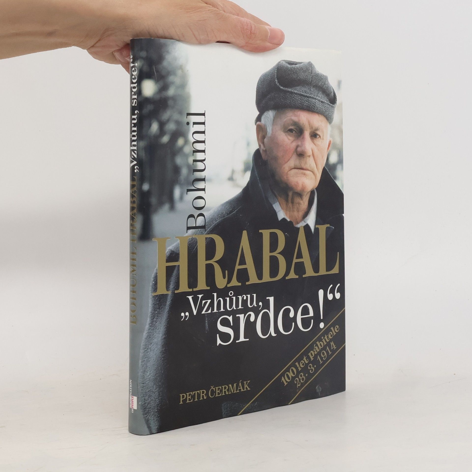 Bohumil Hrabal: "vzhůru, srdce!"