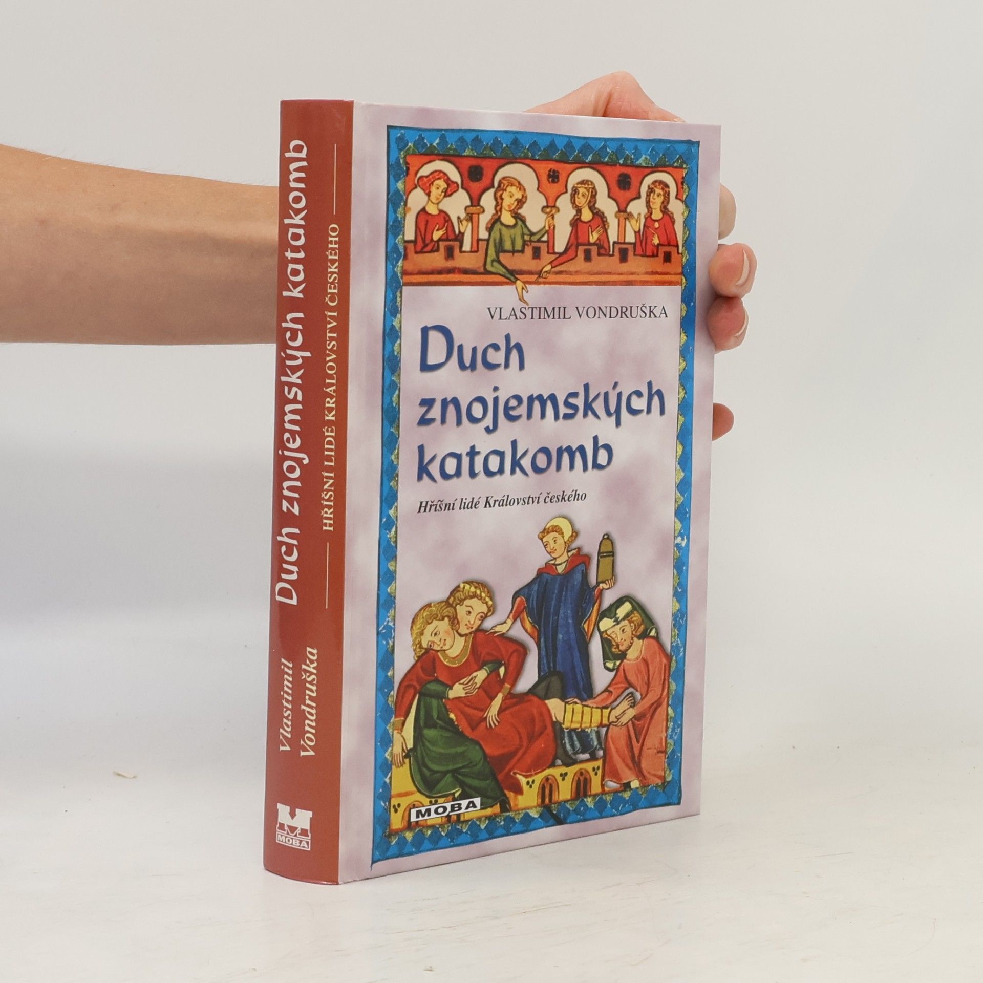 Vlastimil Vondruška Duch znojemských katakomb