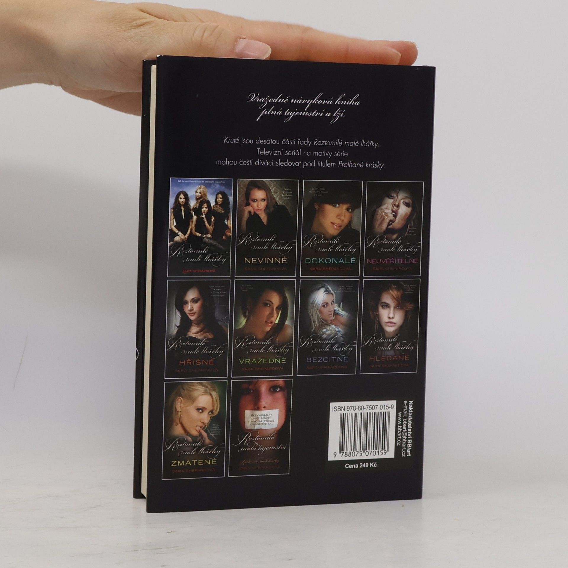 Sara Shepard Roztomilé malé lhářky: Kruté