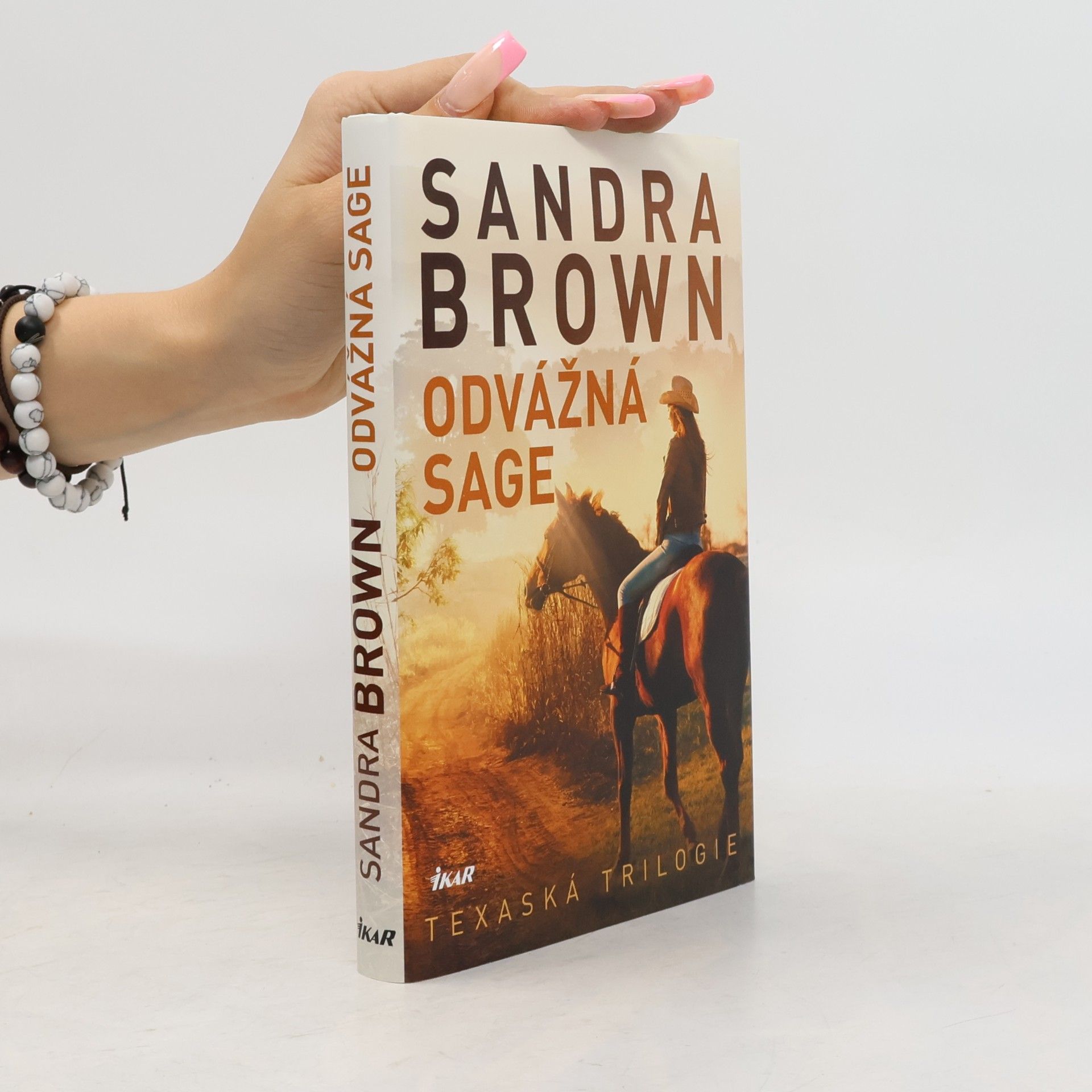 Sandra Brown Odvážná Sage : texaská trilogie
