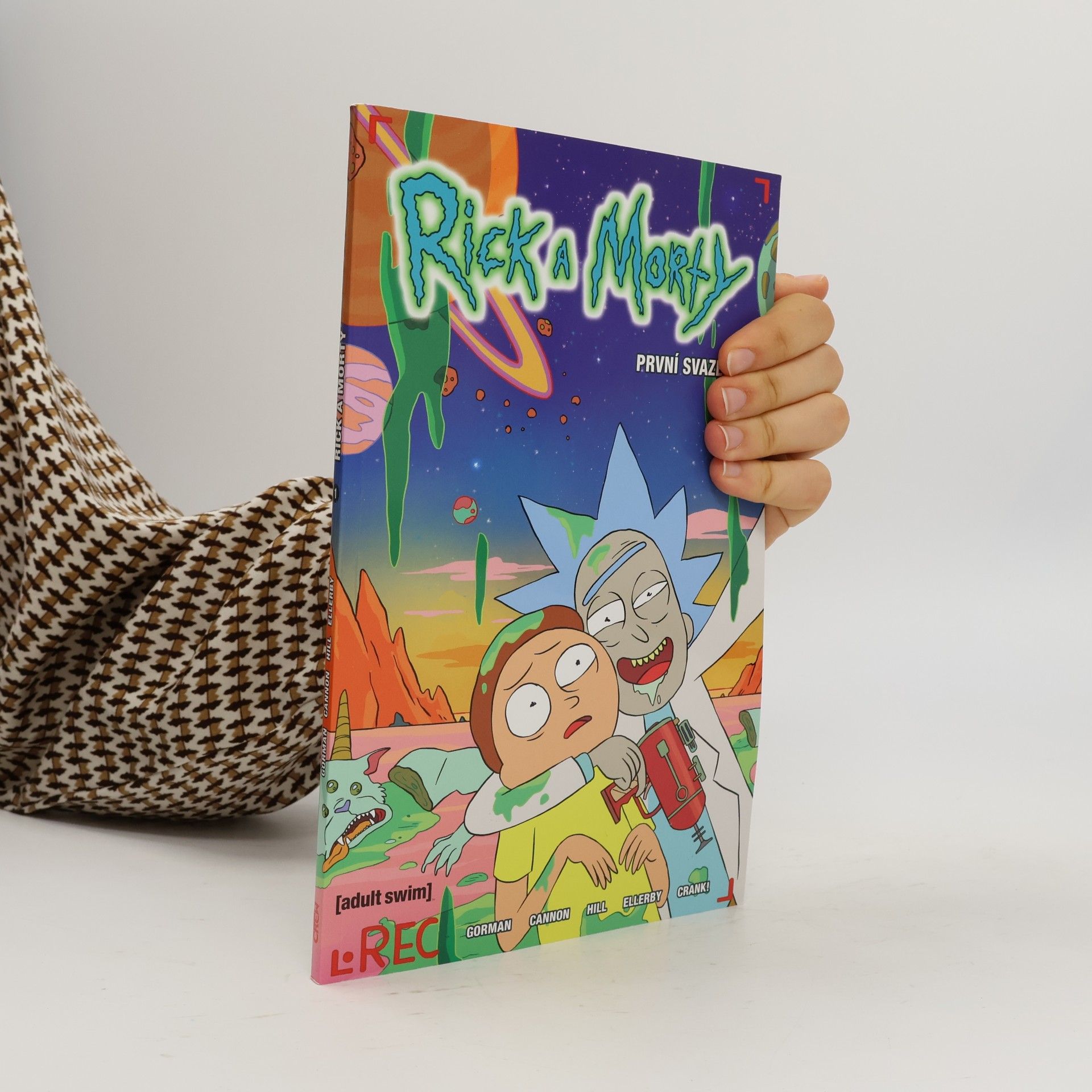 Zac Gorman Rick a Morty. První svazek