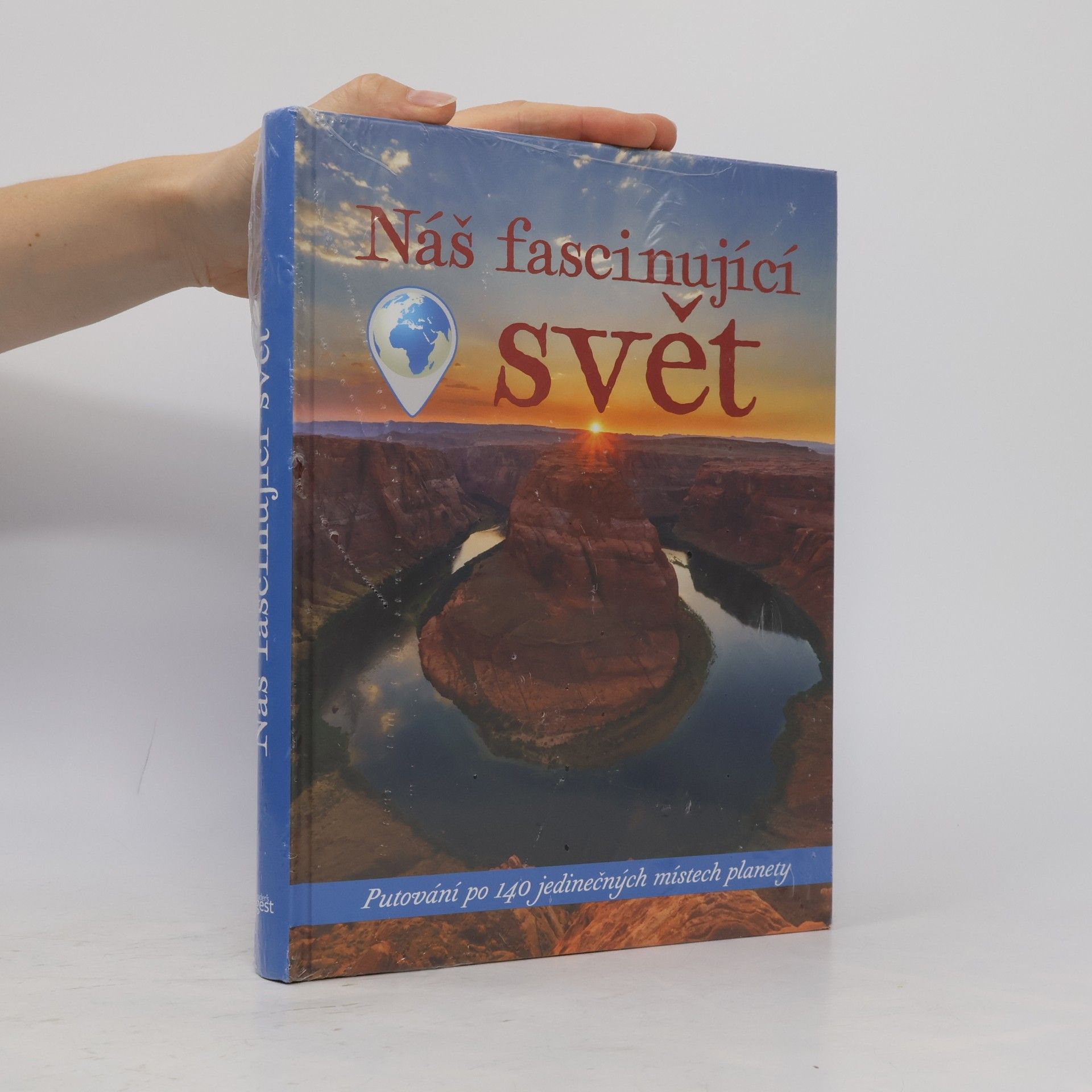 Kolektiv autorů Náš fascinující svět