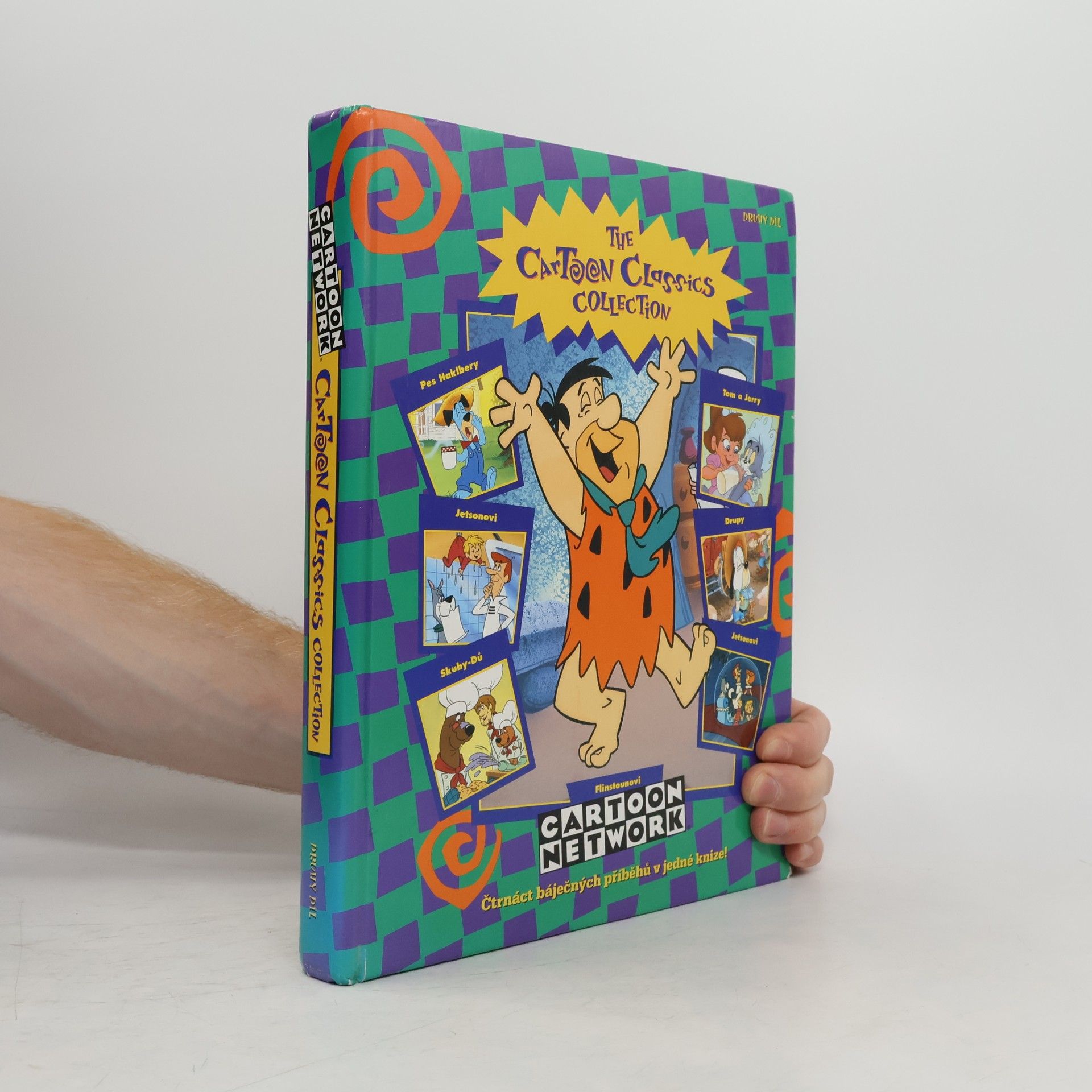 Kolektiv autorů The Cartoon Classics Collection. Pes Haklbery. Skuby-Dů. Jetsonovi. Tom a Jerry. Drupy