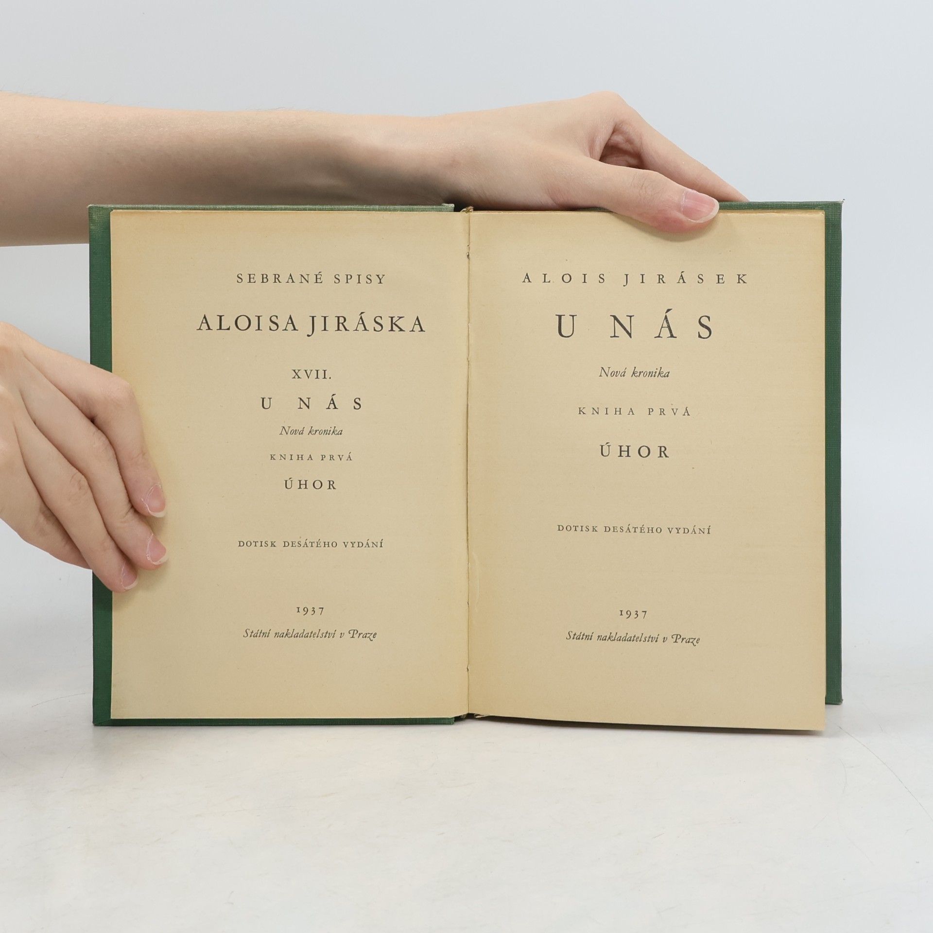 Alois Jirásek Sebrané spisy Aloisa Jiráska XVII.: U nás I.