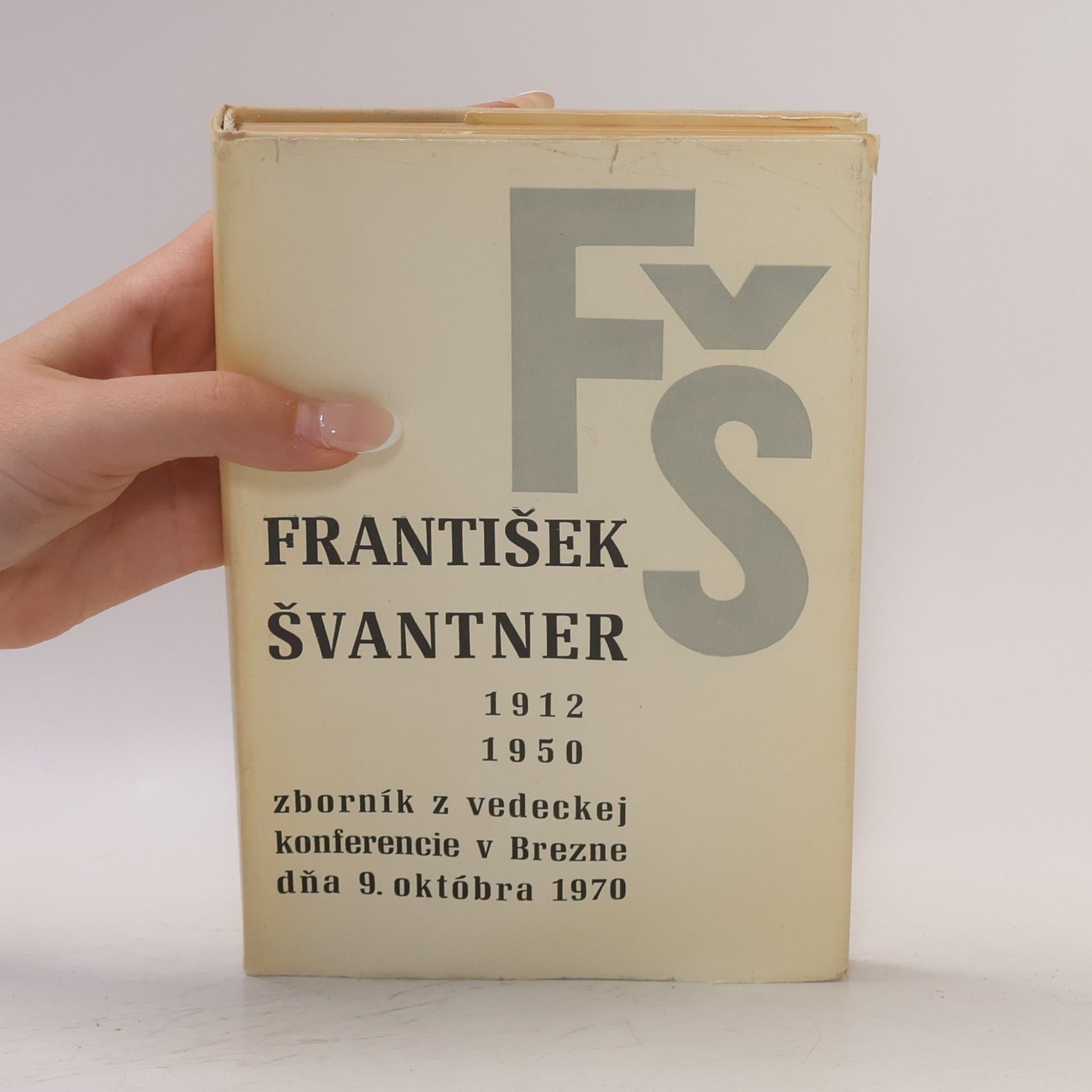 František Švantner Zborník z vedeckej konferencie v Brezne dňa 9. októbra 1970