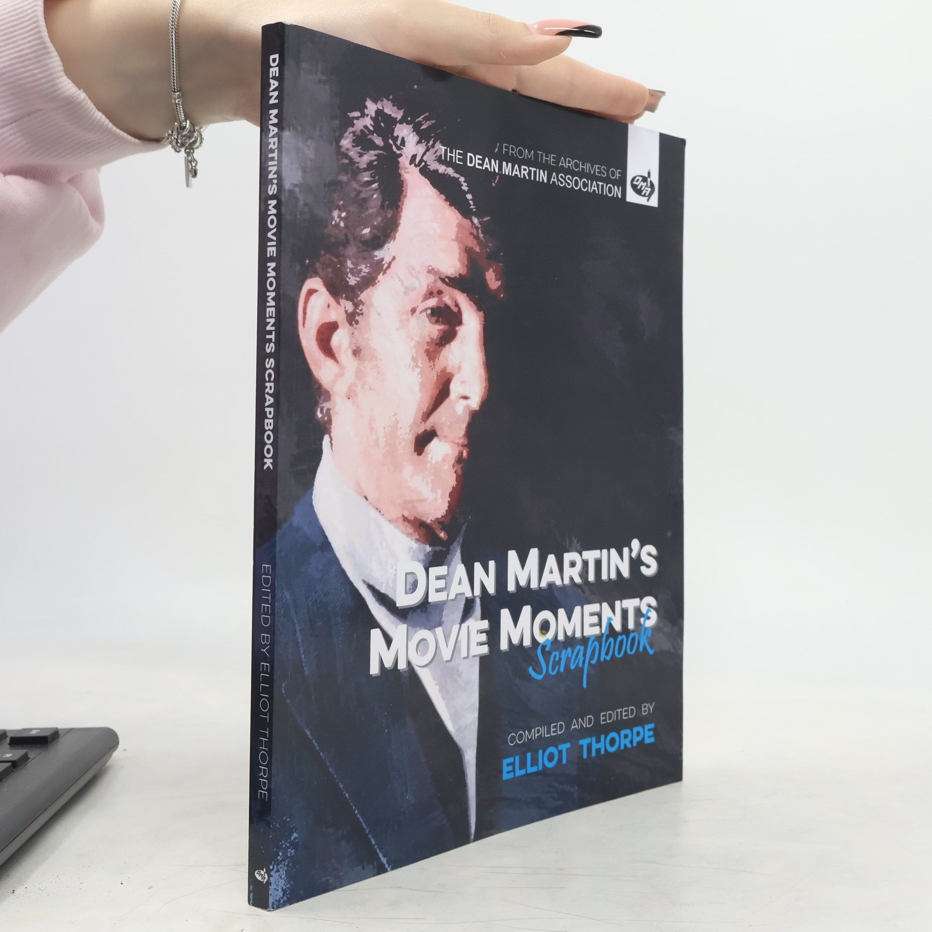 The Dean Martin Association Archives - 1: Dean Martin's Movie Moments Scrapbook
