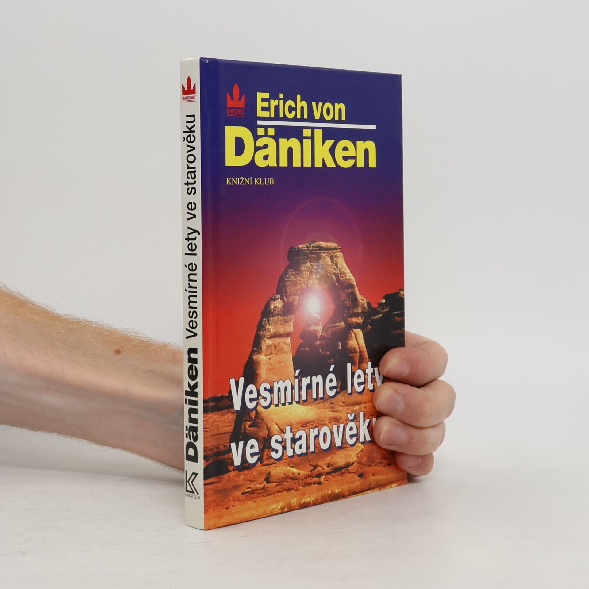 Erich von Däniken Vesmírné lety ve starověku