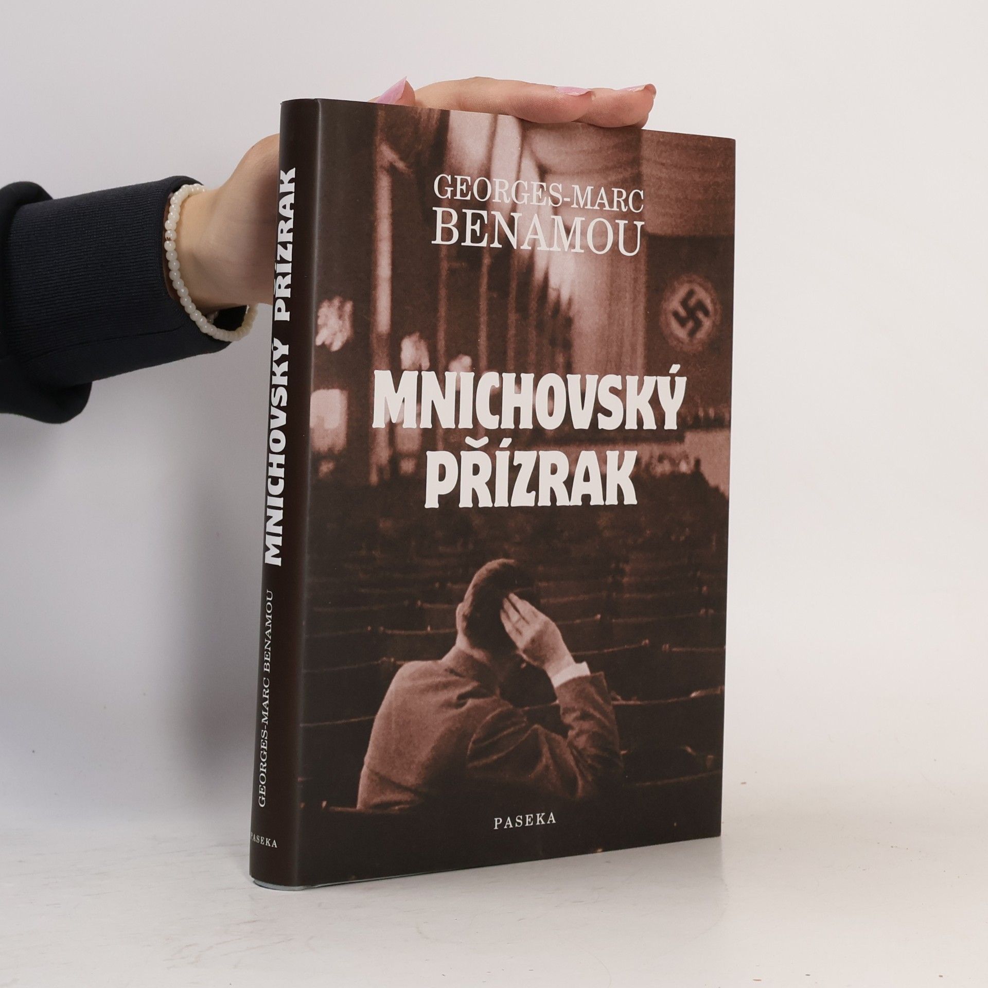 Georges-Marc Benamou Mnichovský přízrak
