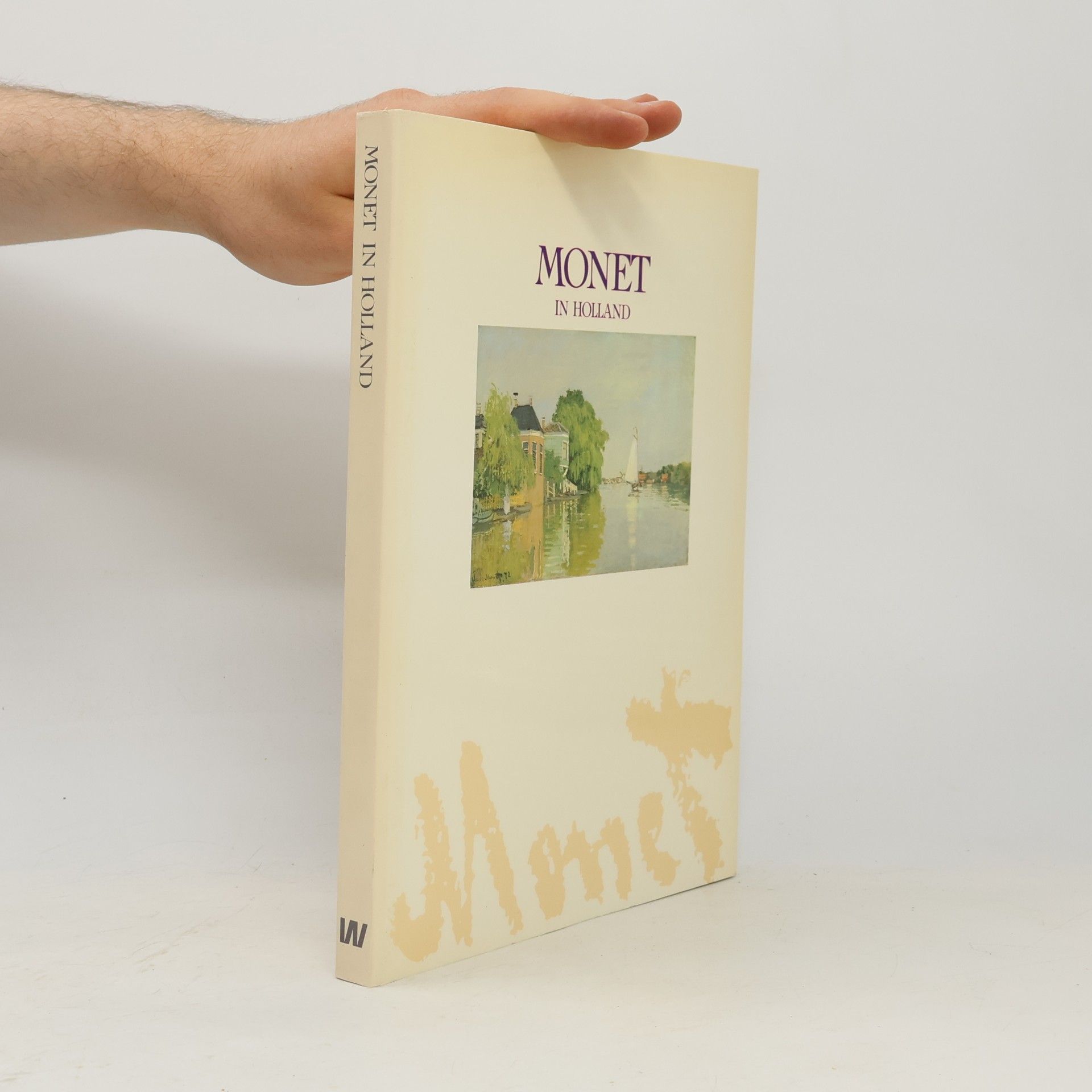 Monet in Holland