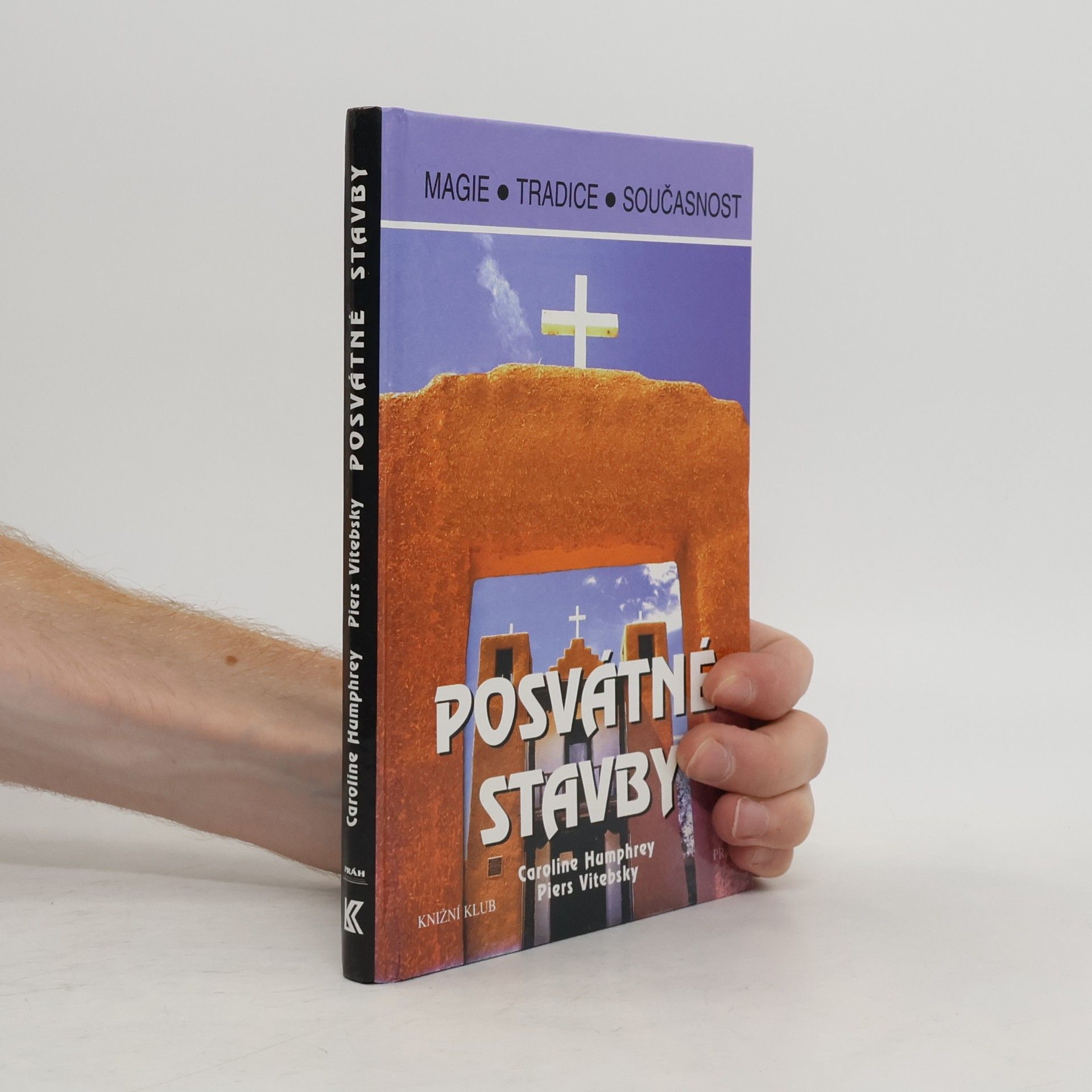 Piers Vitebsky Posvátné stavby