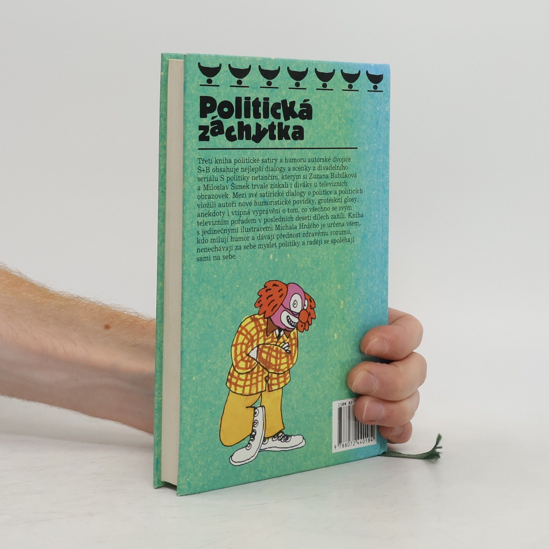 Zuzana Bubílková Politická záchytka, aneb, S politiky do němoty